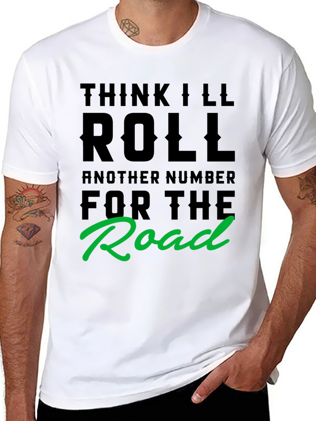 Think Ill Roll Another Number T-Shirt
