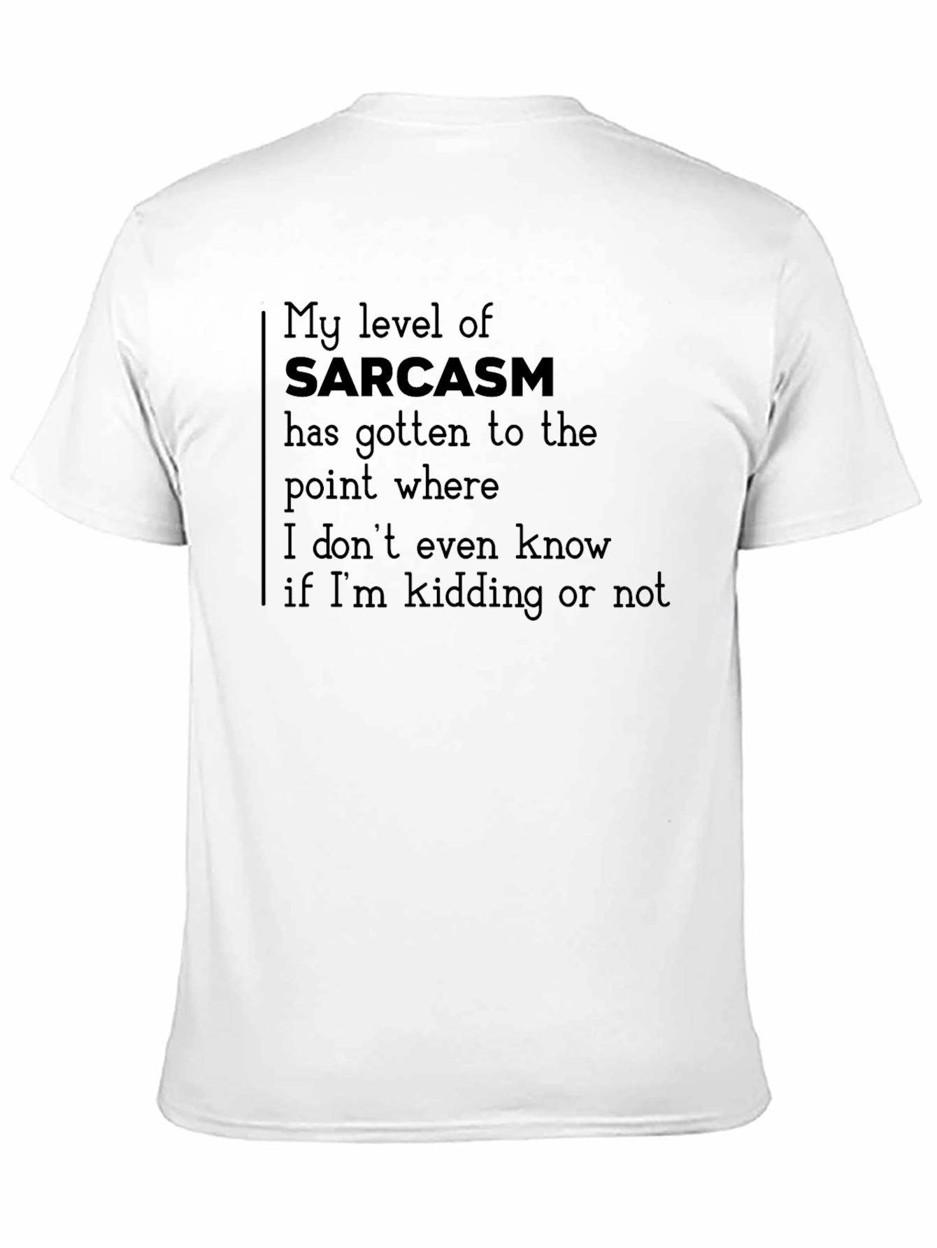 Sarcasm Statement Tee - Black Crew Neck