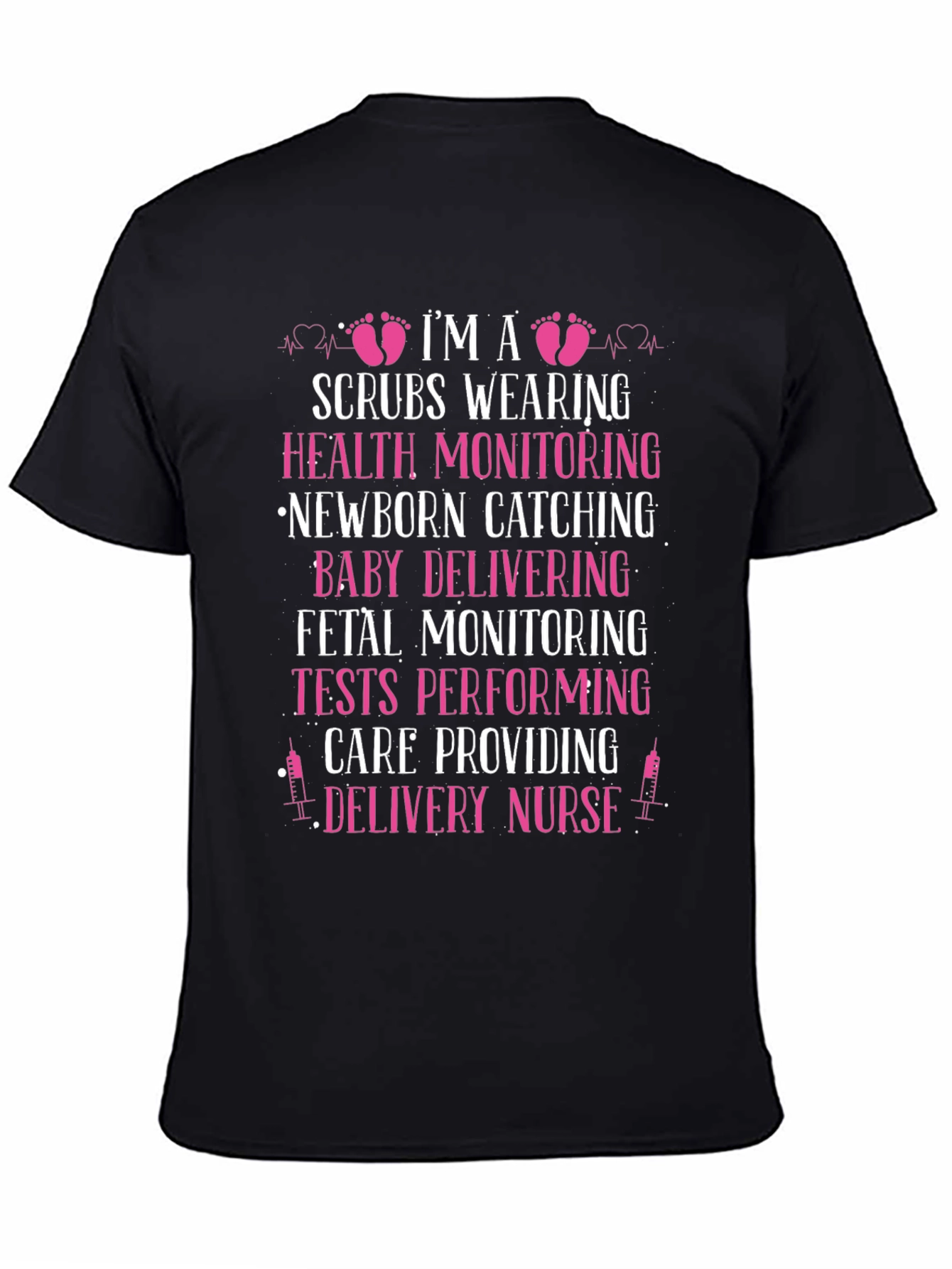 Delivery Nurse T-Shirt - Scrubs & Newborn Design
