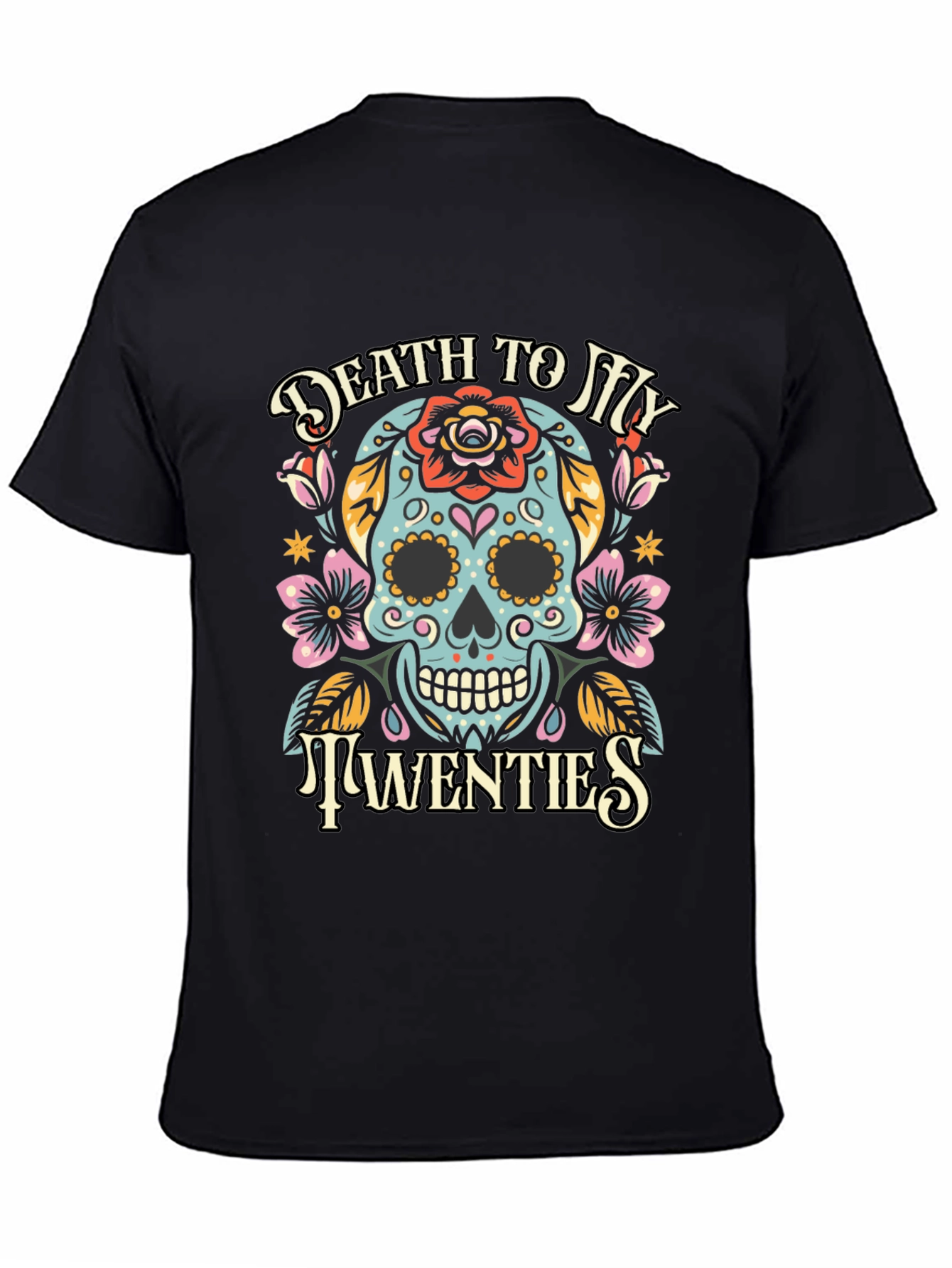 Death To My Twenties Graphic T-Shirt