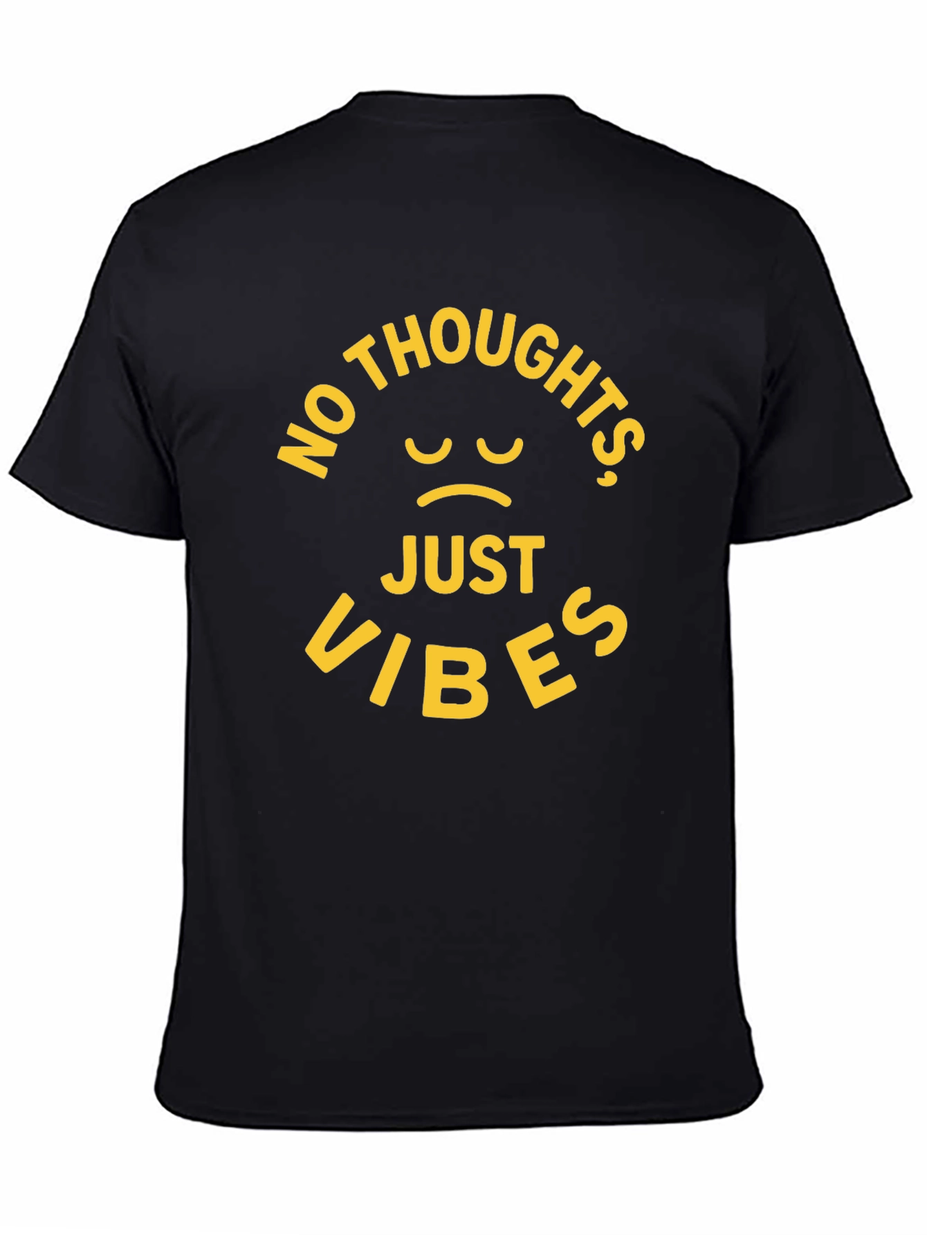 No Thoughts Just Vibes Black T-Shirt