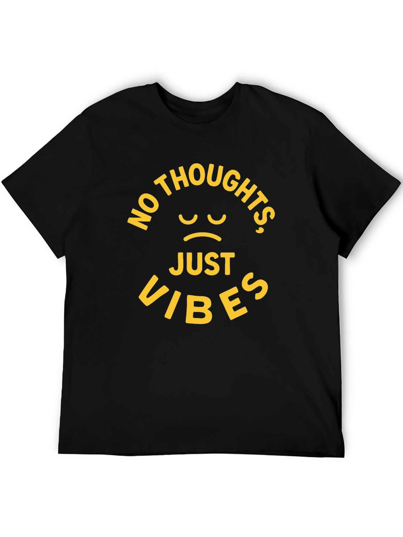 No Thoughts Just Vibes Black T-Shirt