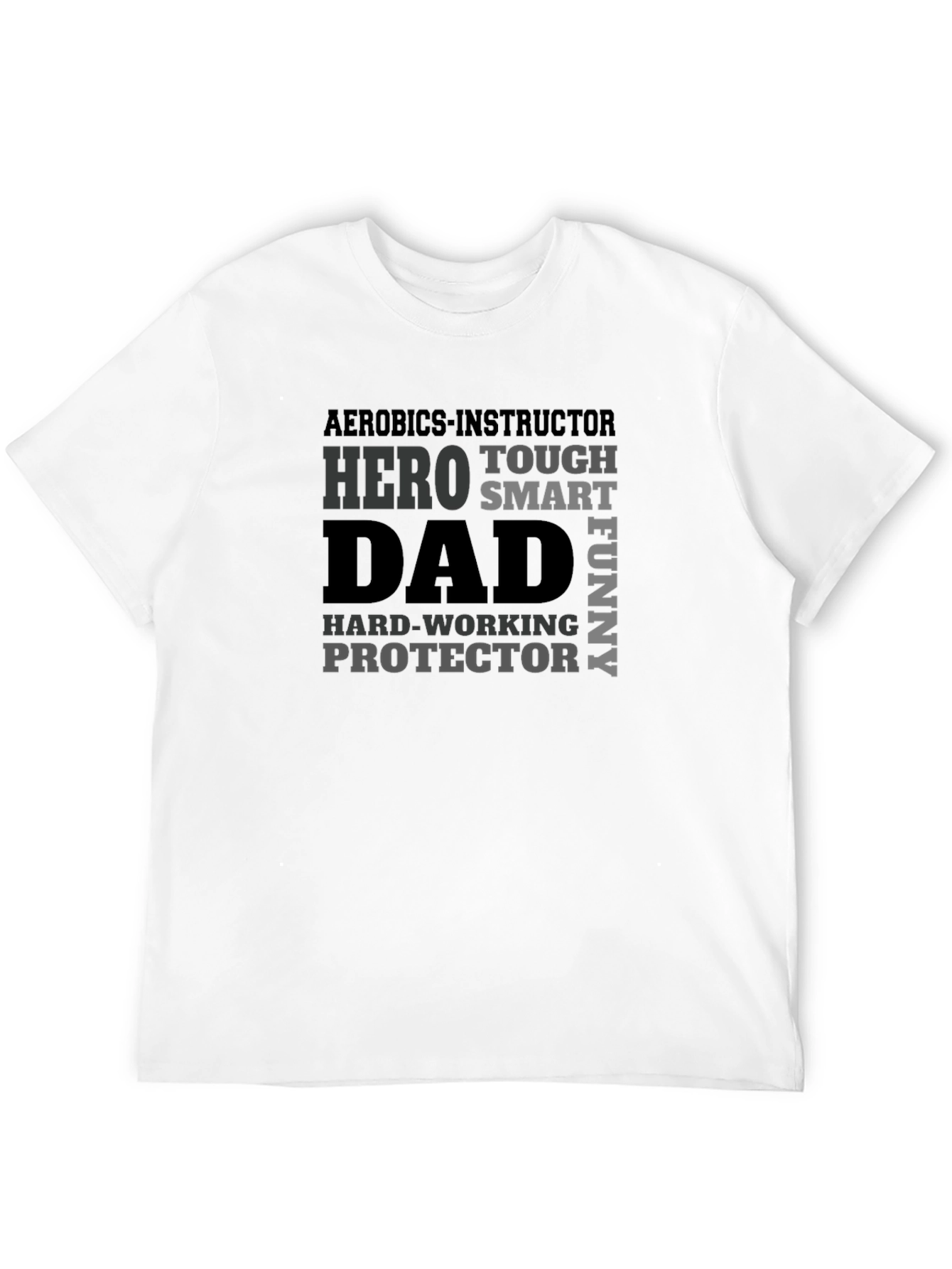 Aerobics Instructor Dad Hero Graphic T-Shirt