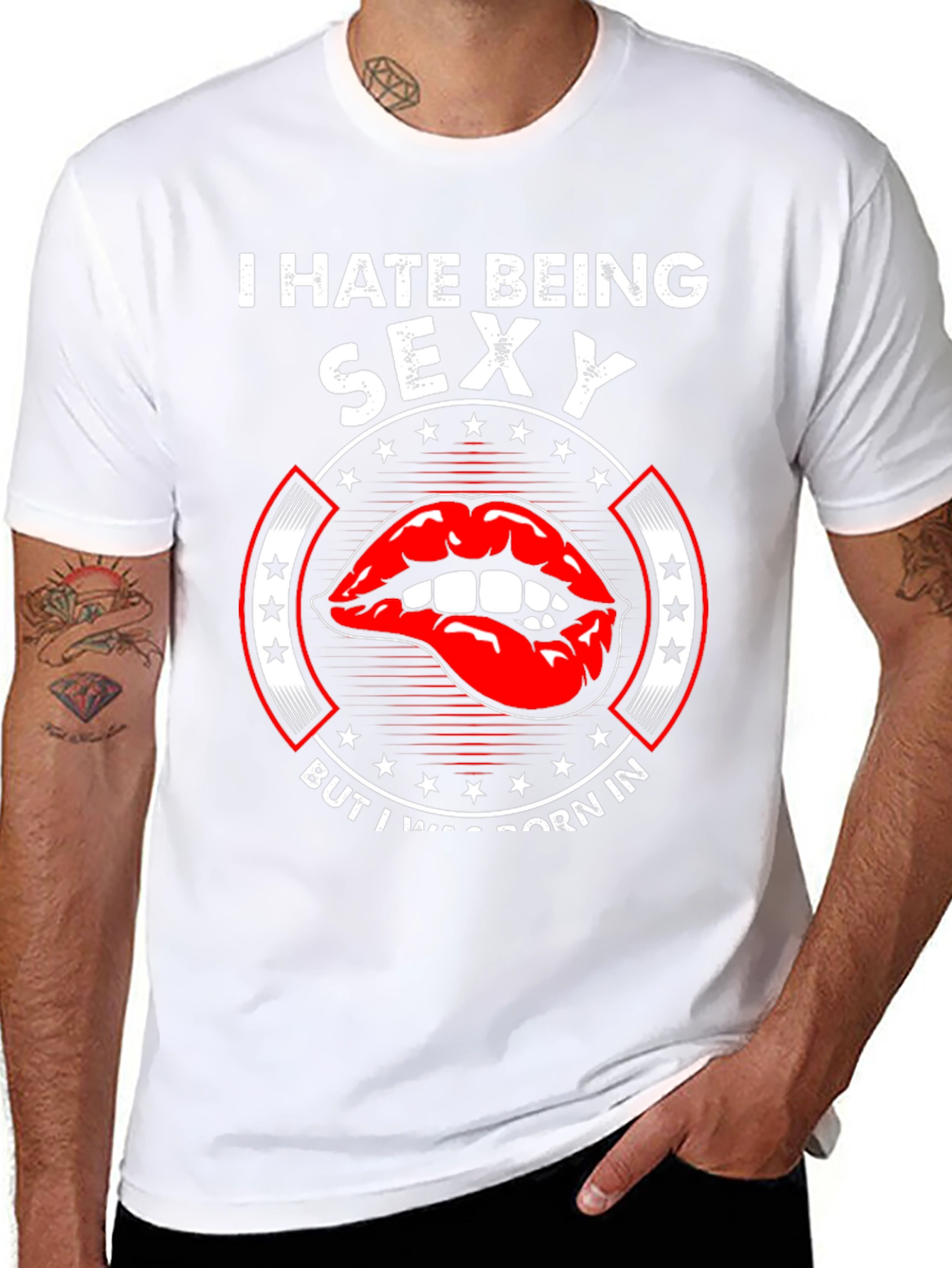 I Hate Being Sexy Funny Novelty Graphic Tee