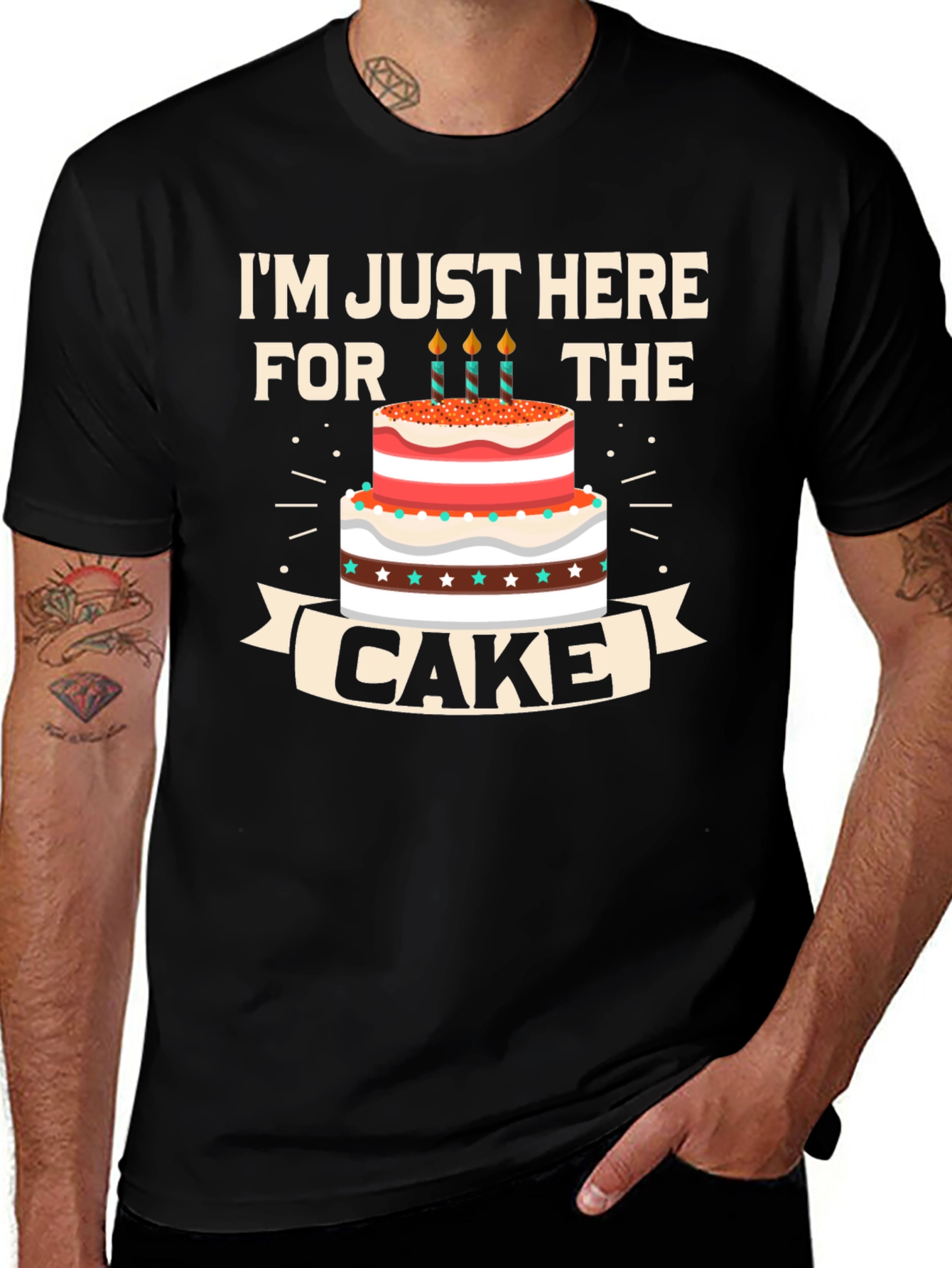 Here For The Cake T-Shirt