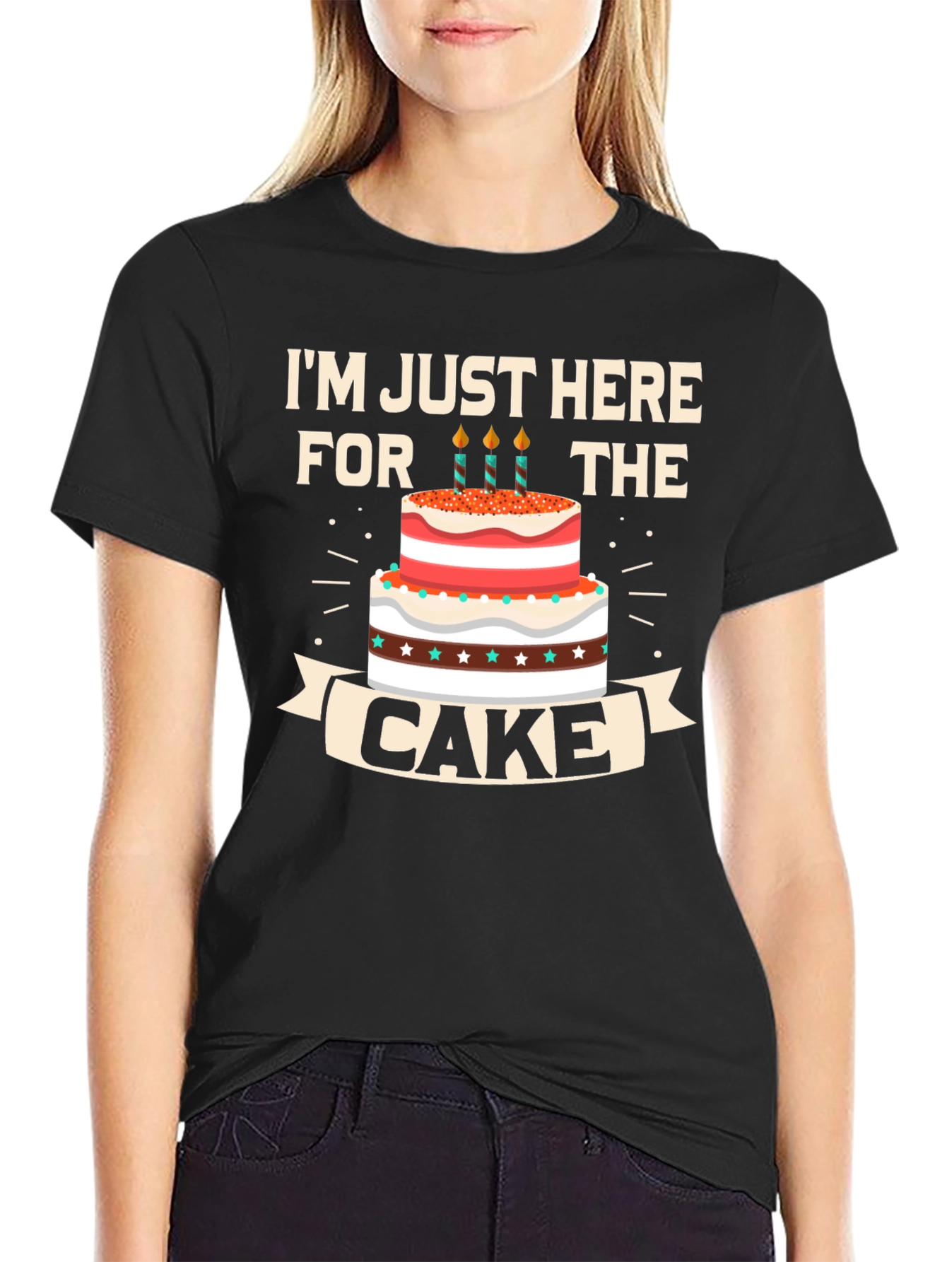 Here For The Cake T-Shirt
