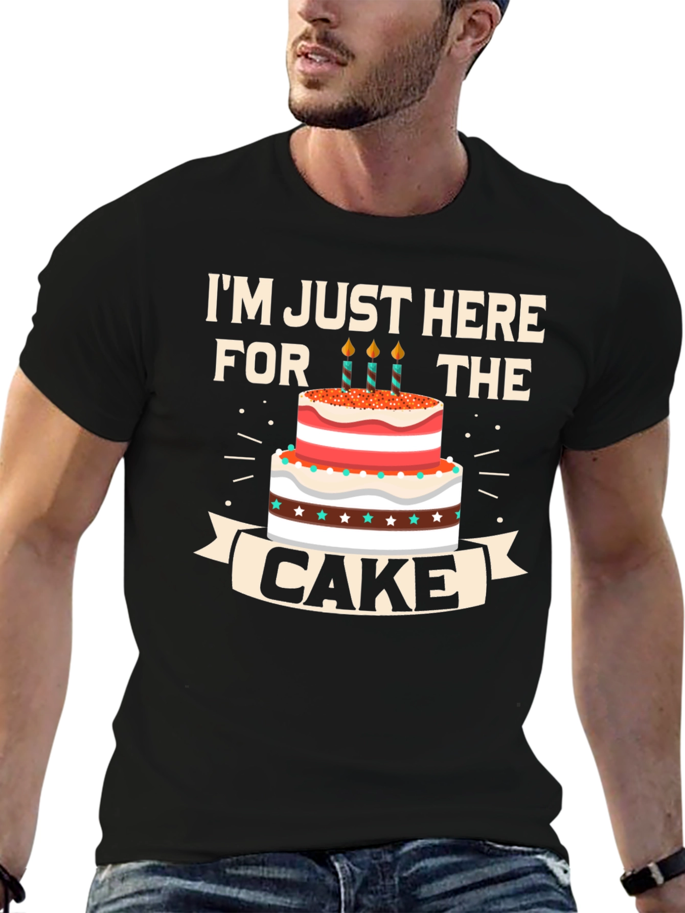 Here For The Cake T-Shirt