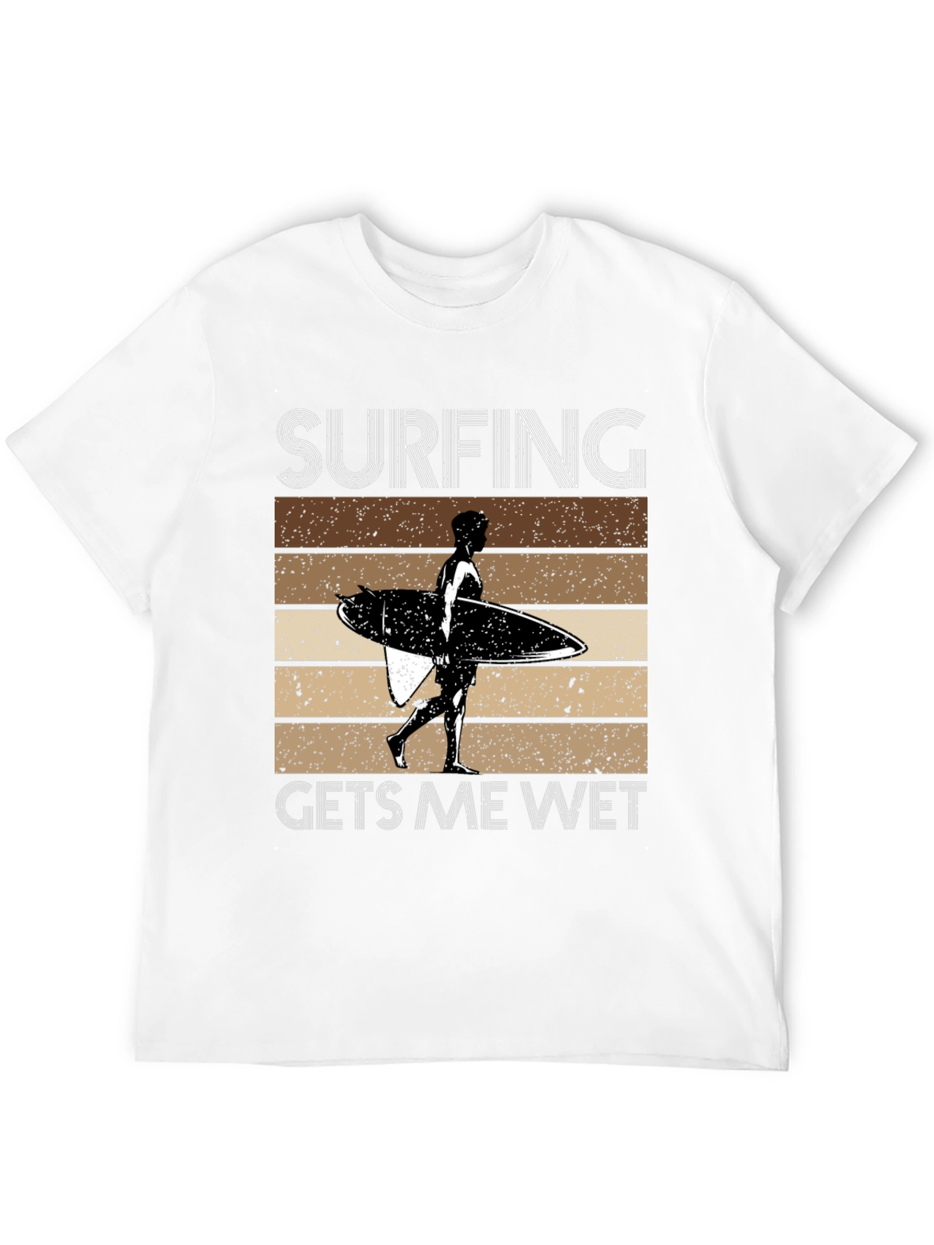 Surfing Gets Me Wet T-Shirt