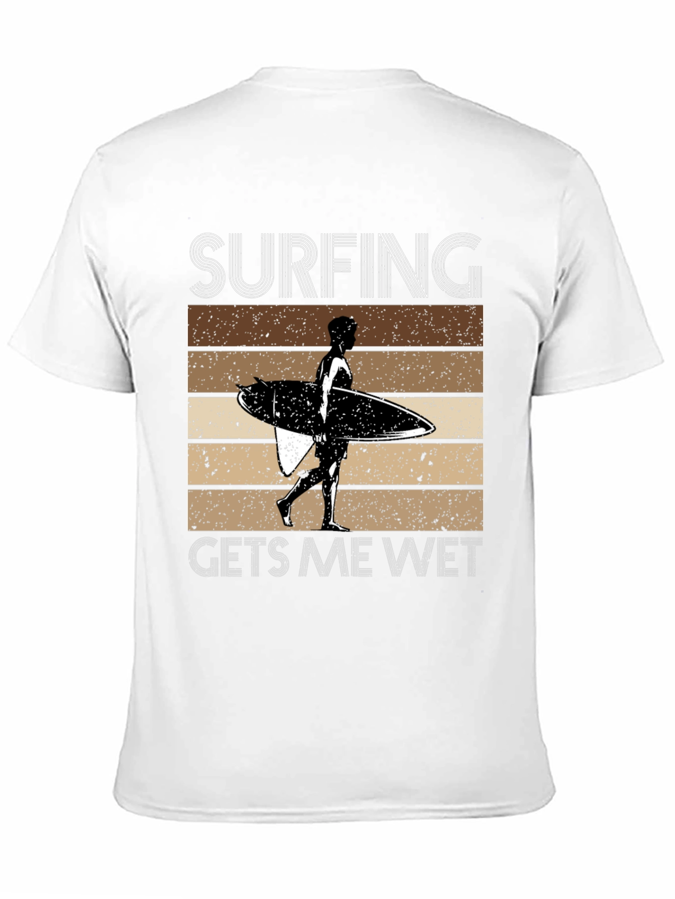 Surfing Gets Me Wet T-Shirt
