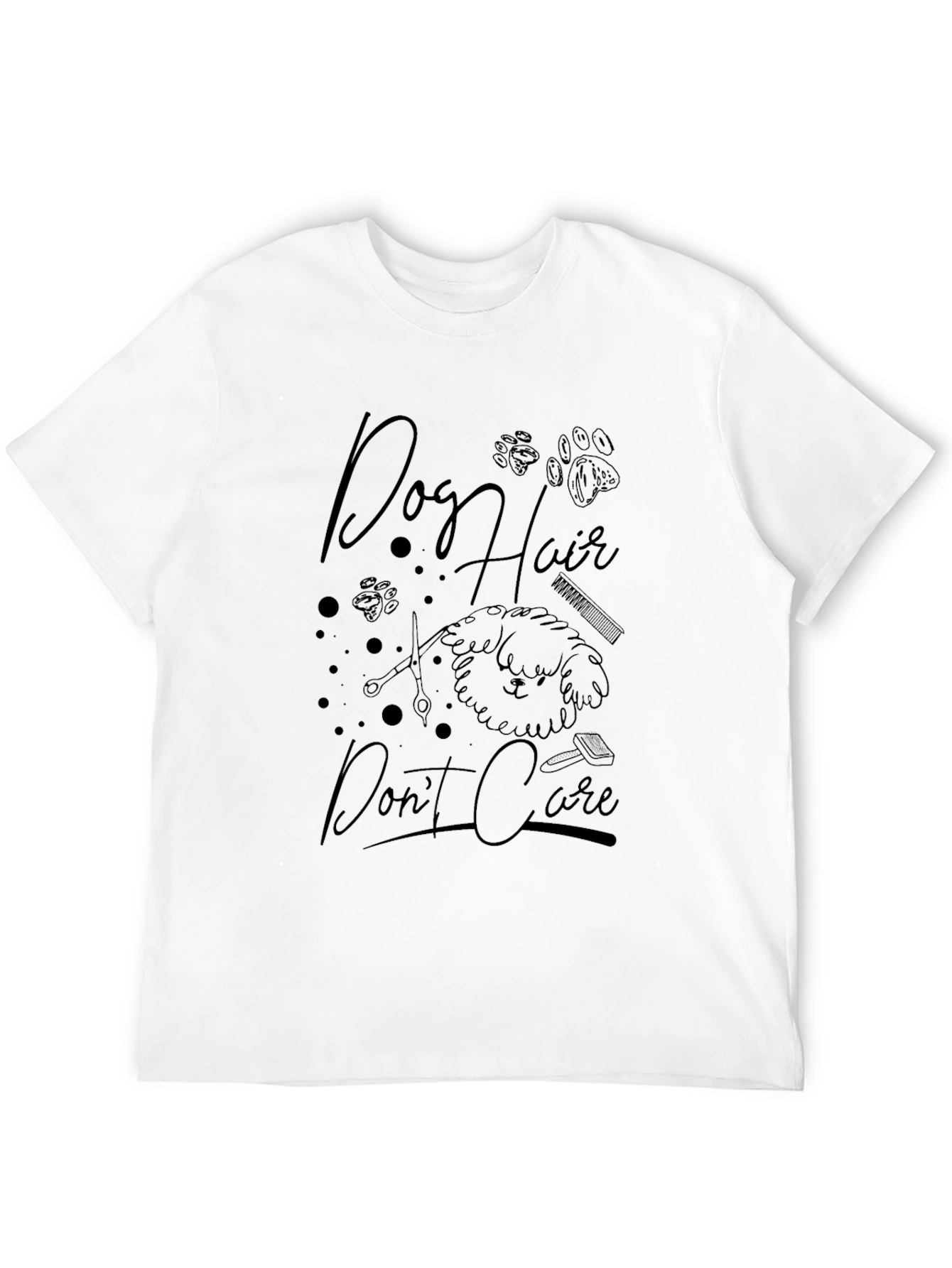 Dog Hair Dont Care Graphic Tee
