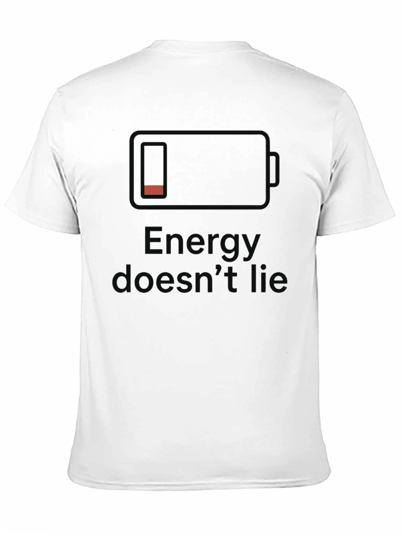 Energy Doesnt Lie Low Battery Black T-Shirt