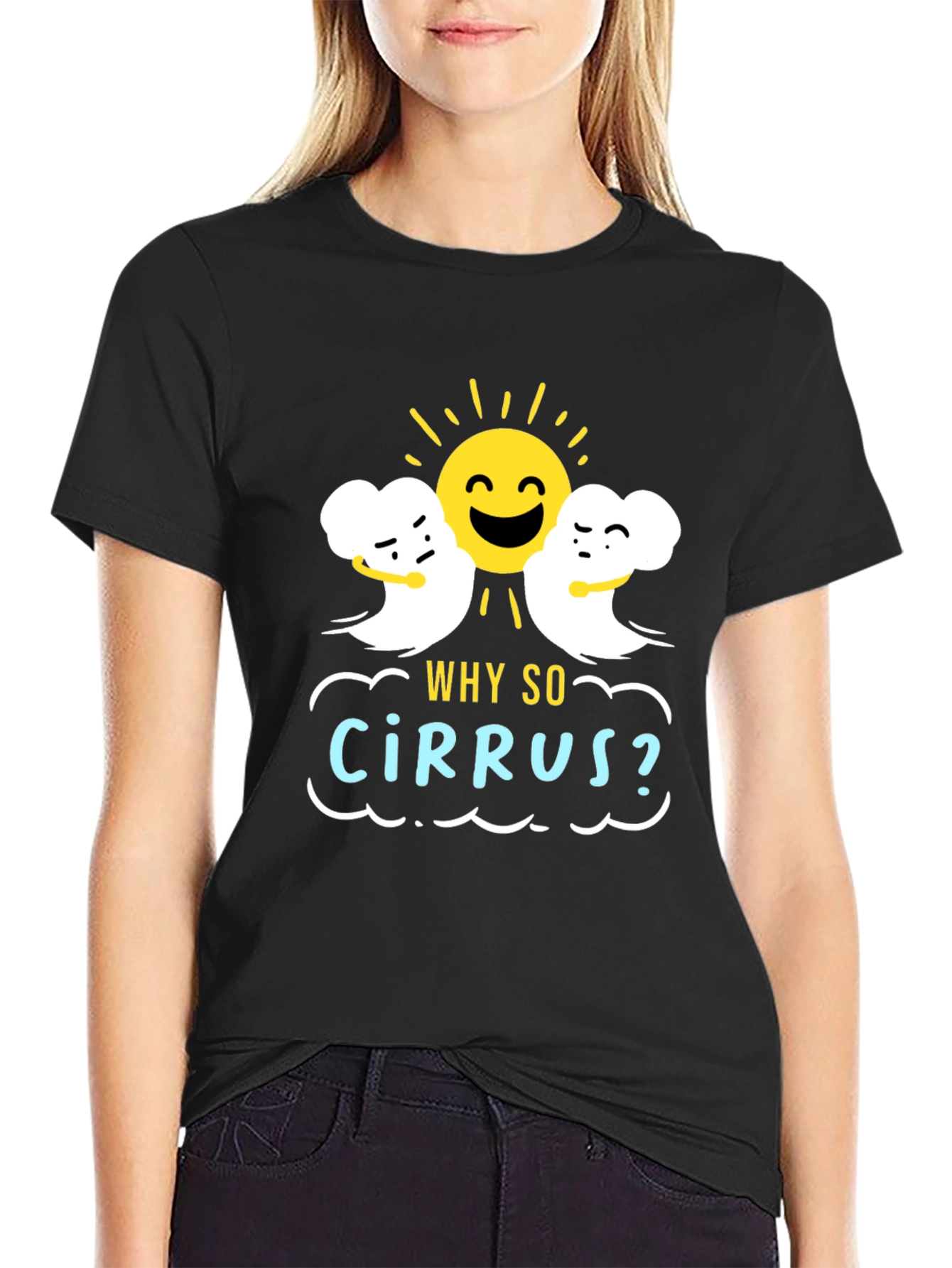 Humorous Weather T-Shirt: Why So Cirrus? Design