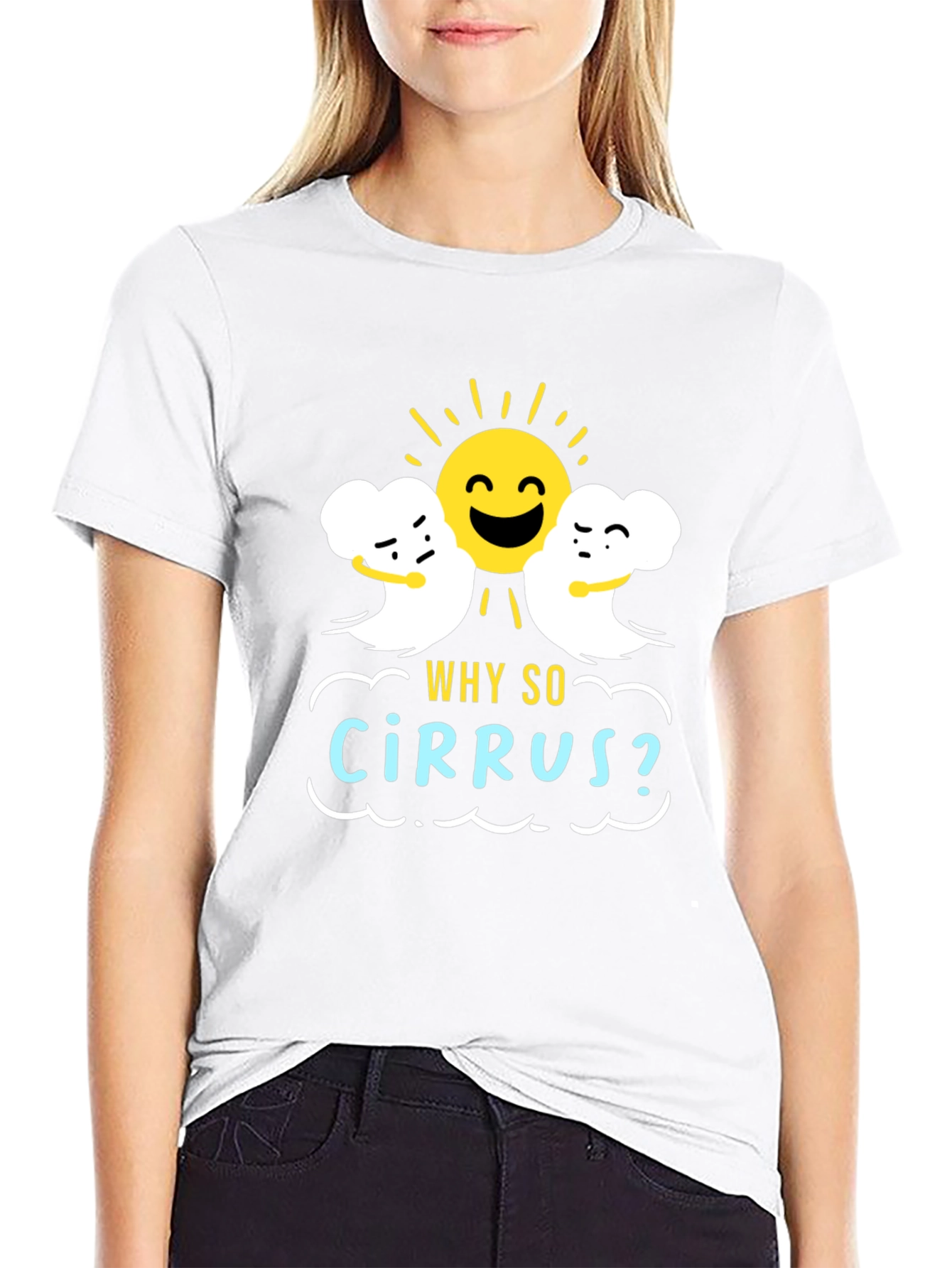 Humorous Weather T-Shirt: Why So Cirrus? Design