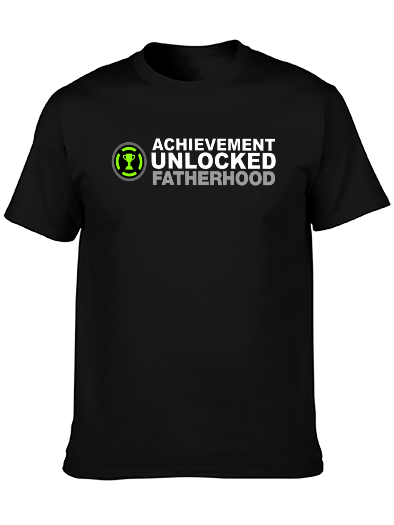 Achievement Unlocked Fatherhood T-Shirt