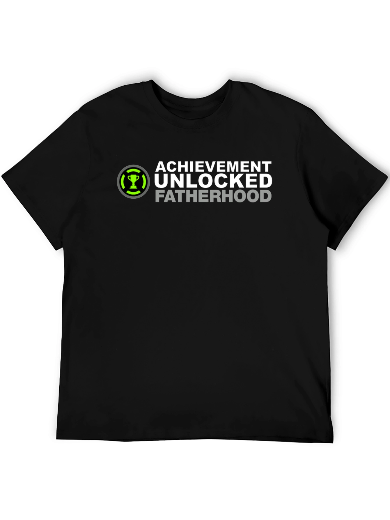 Achievement Unlocked Fatherhood T-Shirt