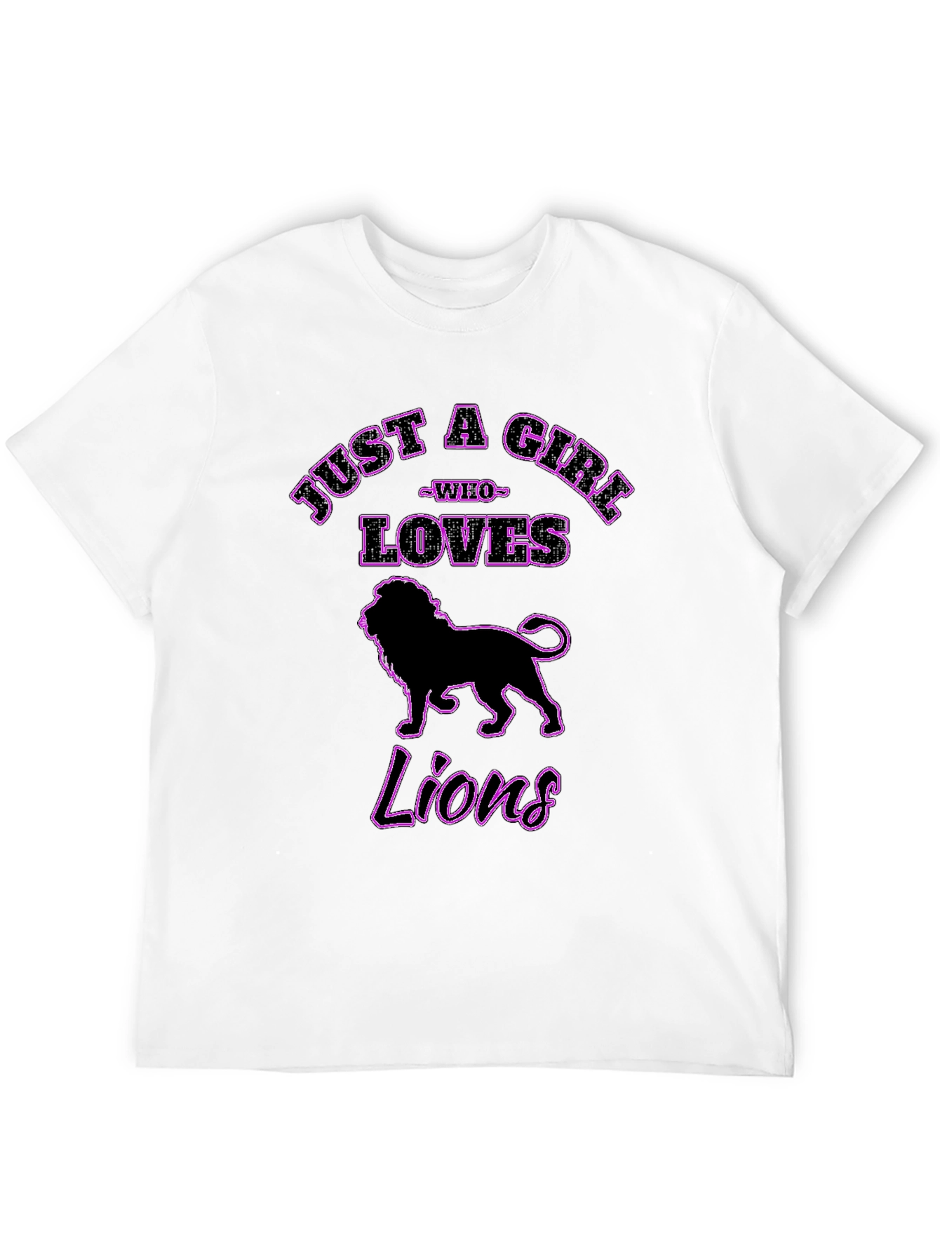 Just a Girl Who Loves Lions T-Shirt