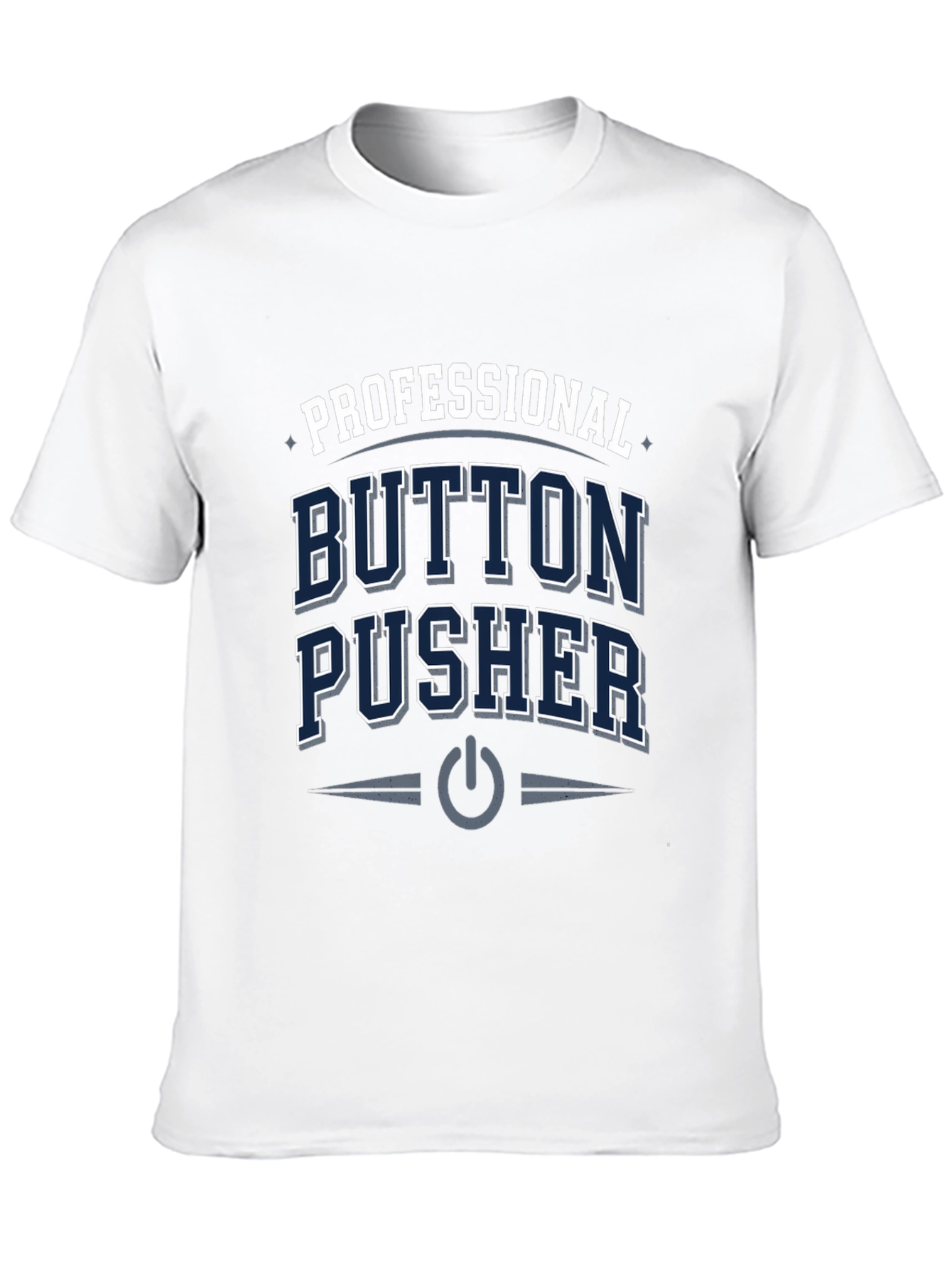 Professional Button Pusher T-Shirt - Black
