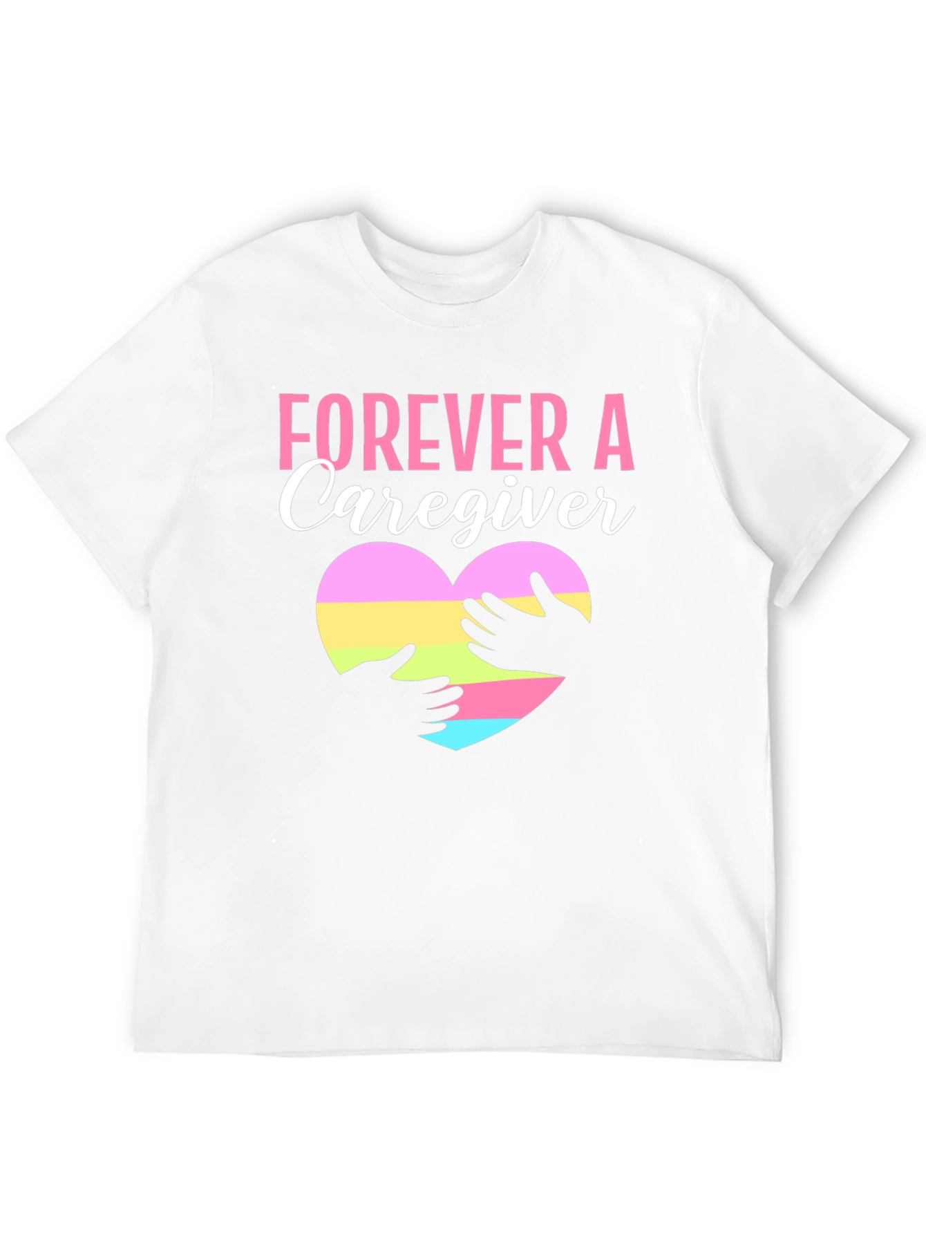 Forever Caregiver Heart Graphic T-Shirt