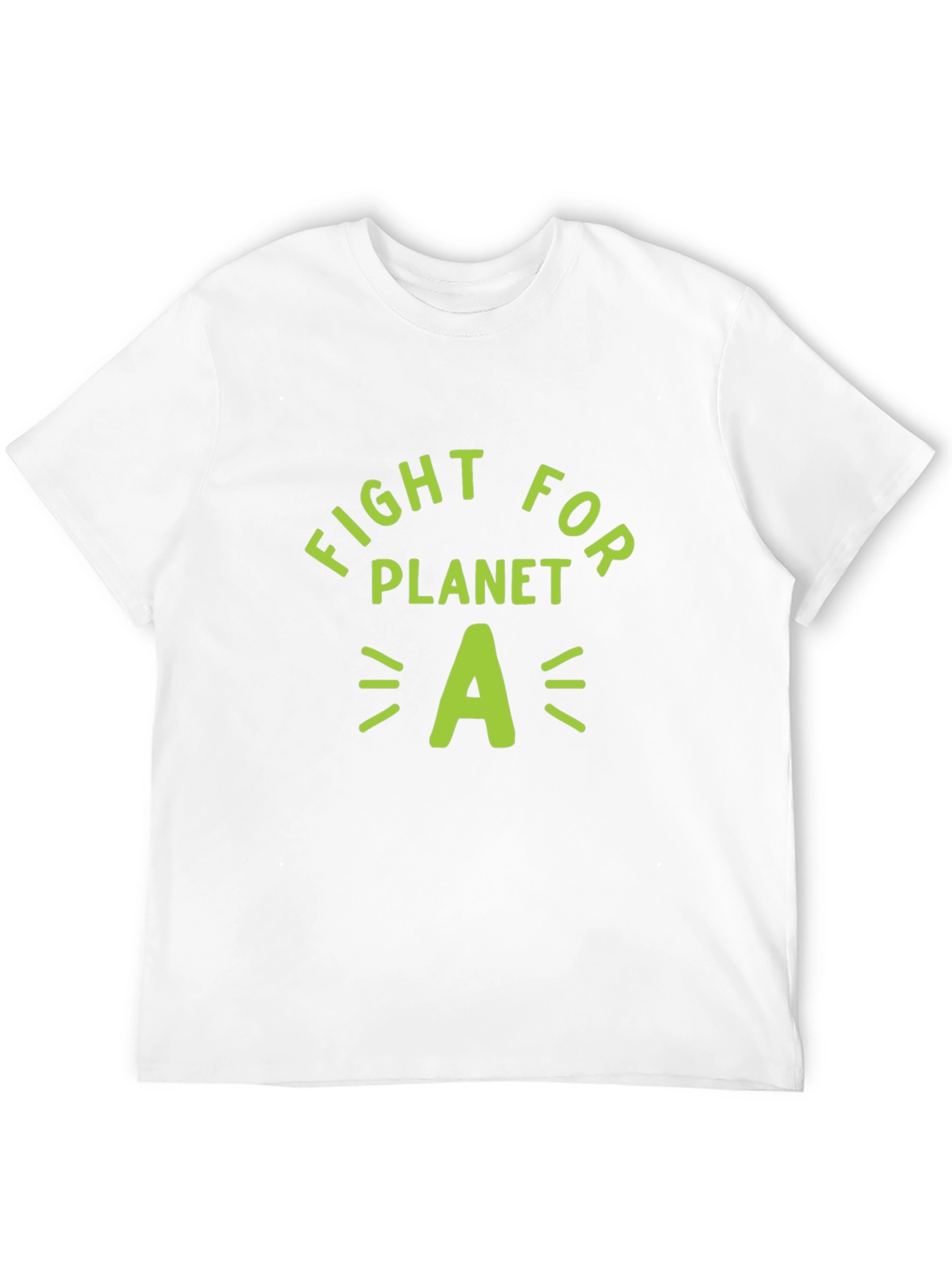 Fight For Planet A - Eco Friendly Tee