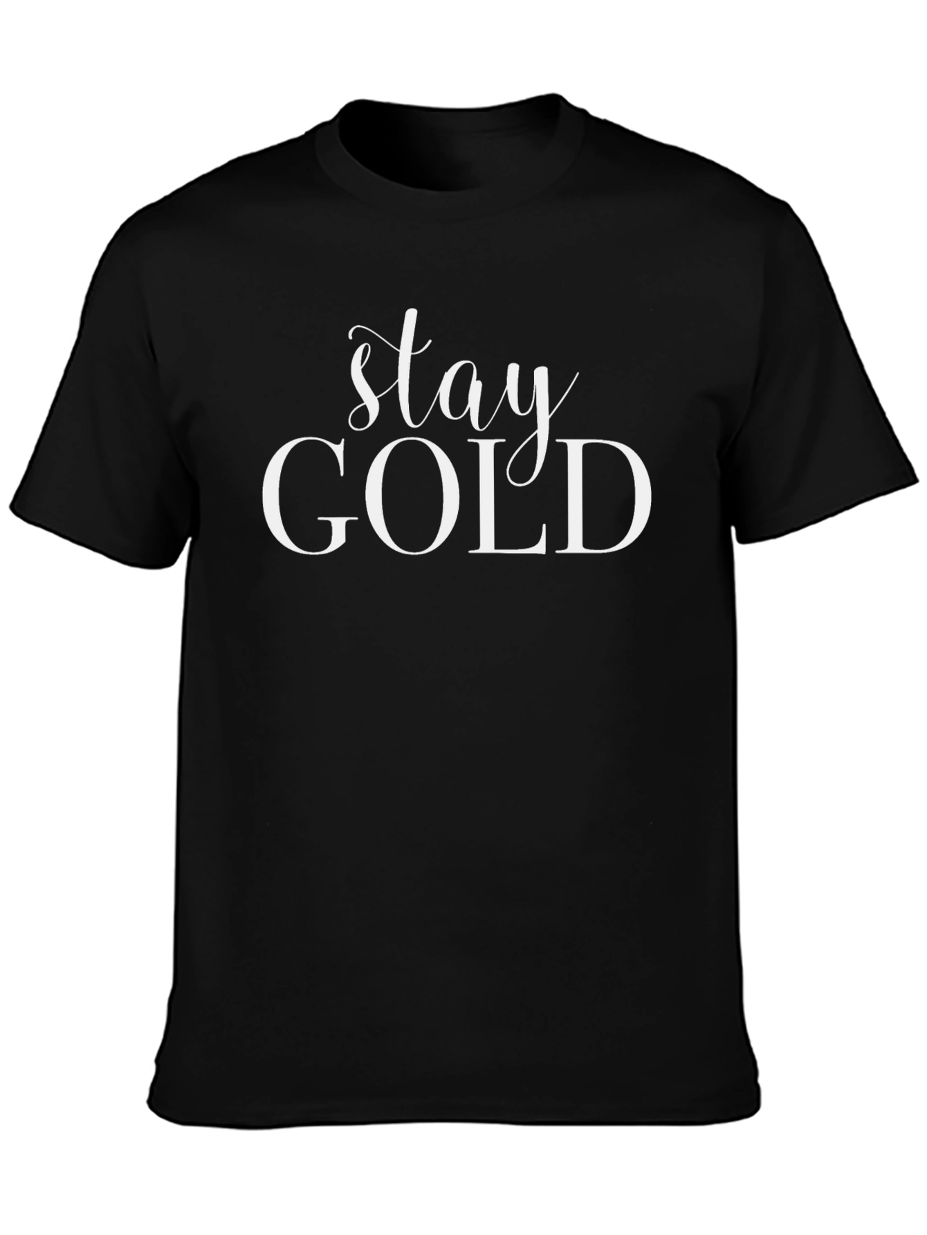 Stay Gold Graphic Tee - Unisex Black Cotton T-Shirt