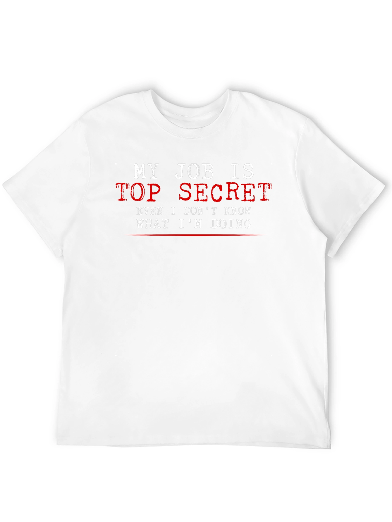 Top Secret Job T-Shirt - Funny Black Tee