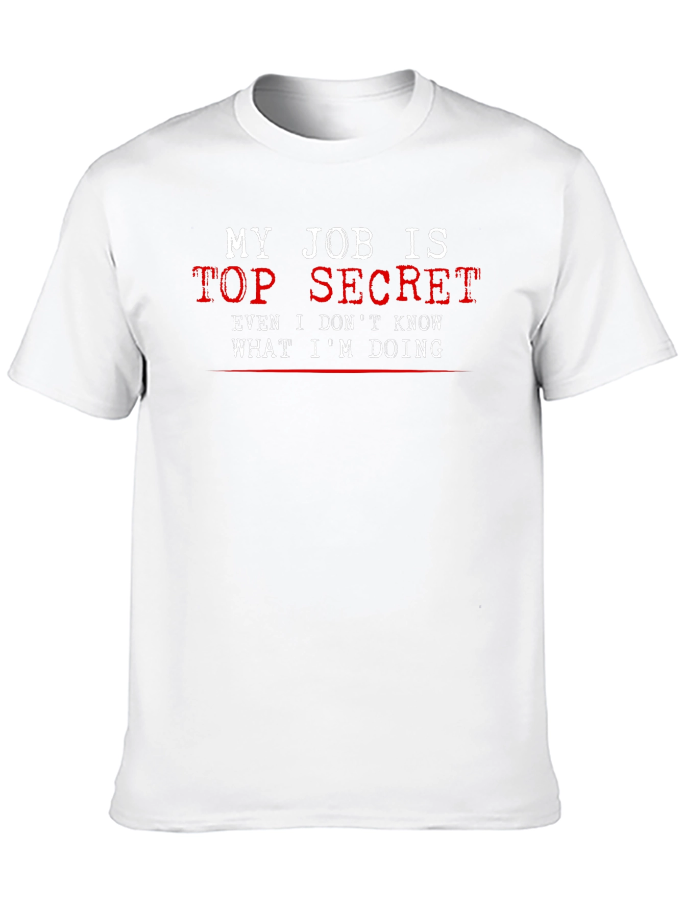 Top Secret Job T-Shirt - Funny Black Tee