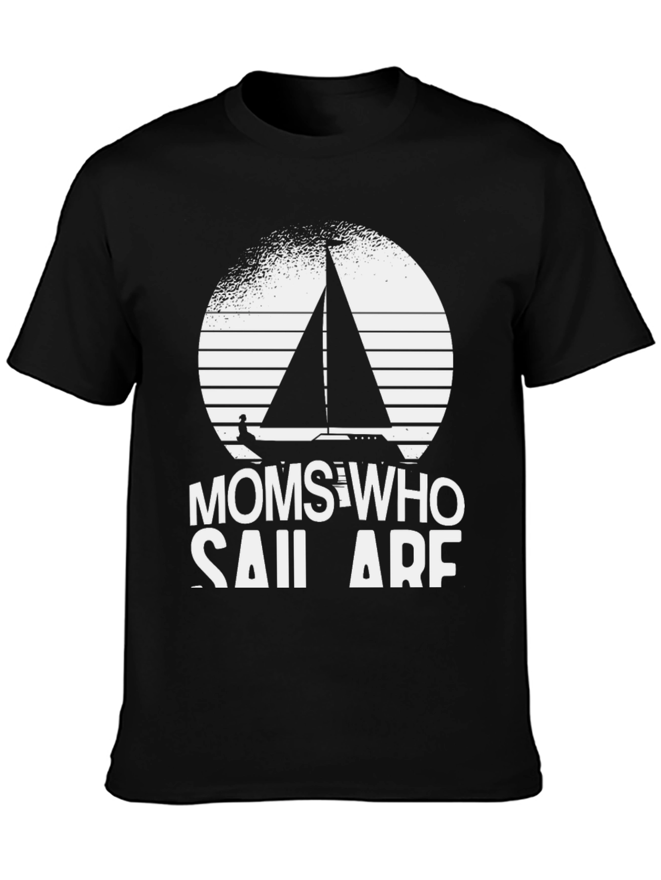 Moms Who Sail Are Awesome T-Shirt