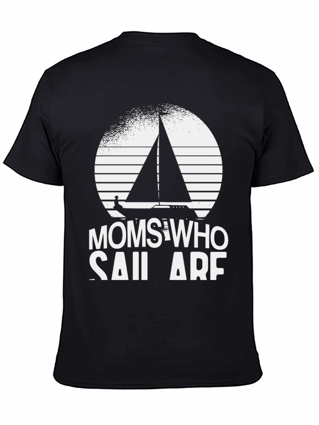 Moms Who Sail Are Awesome T-Shirt