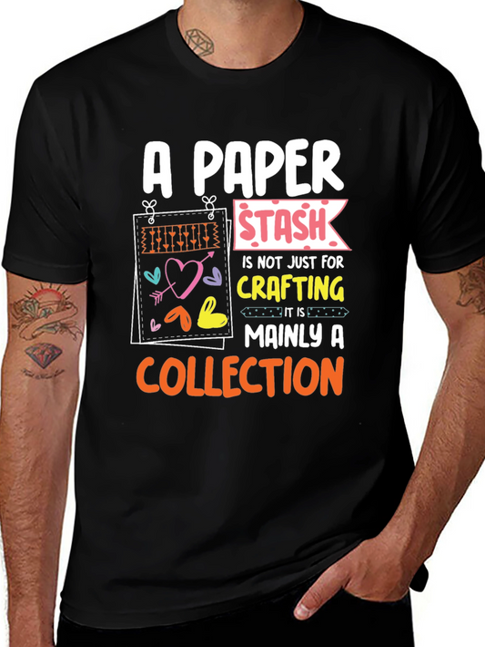 A Paper Stash Mainly A Collection T-Shirt