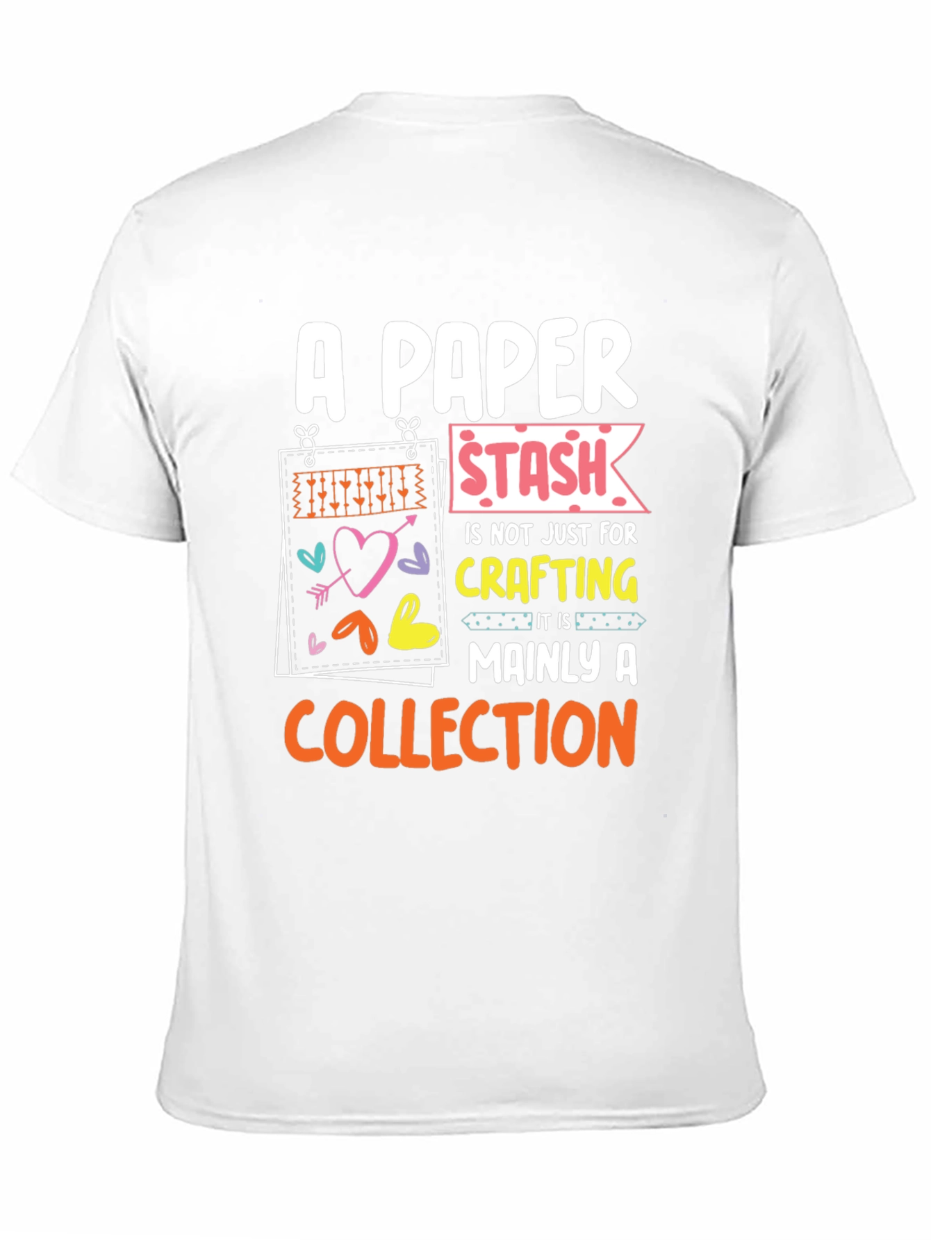 A Paper Stash Mainly A Collection T-Shirt