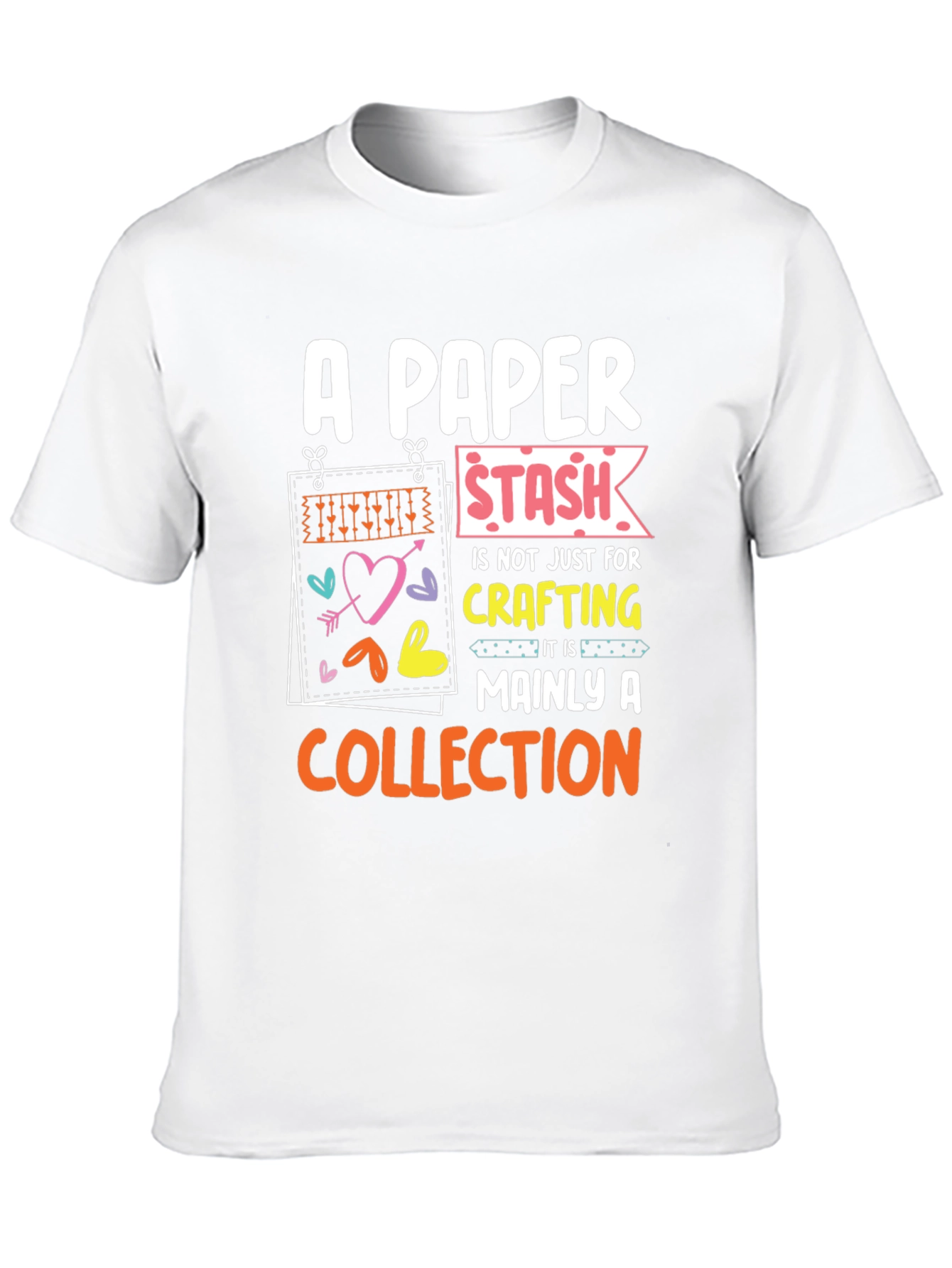 A Paper Stash Mainly A Collection T-Shirt