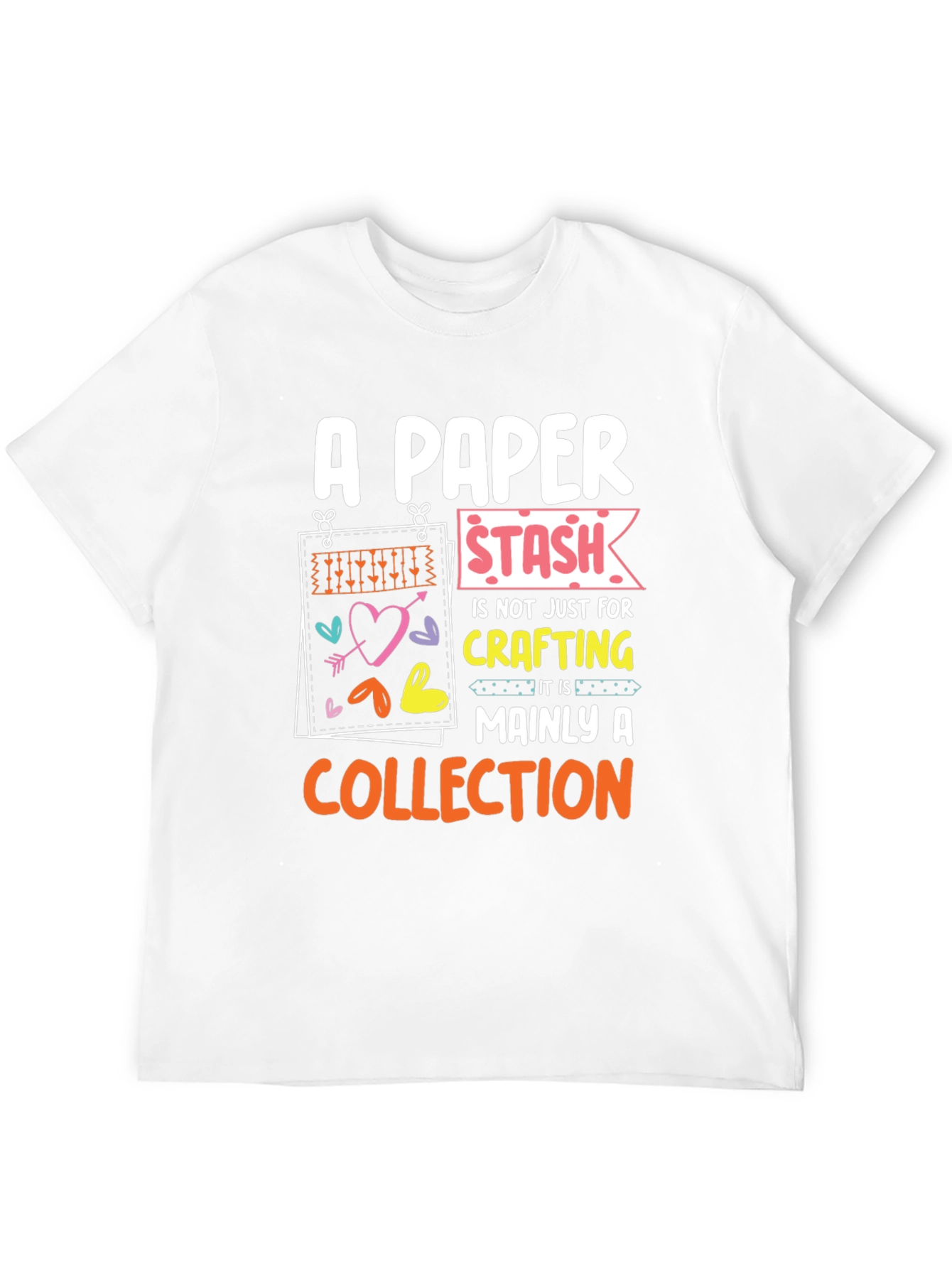 A Paper Stash Mainly A Collection T-Shirt