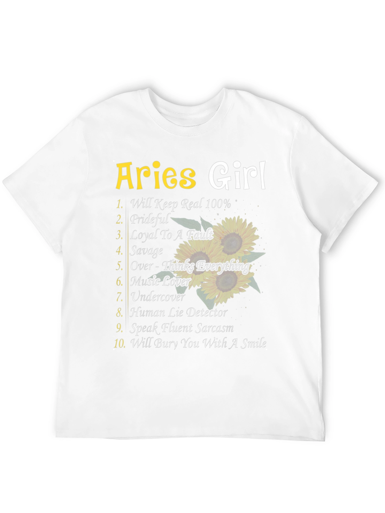 Aries Girl T-Shirt: Zodiac Loyal Savage Funny Womens Tee