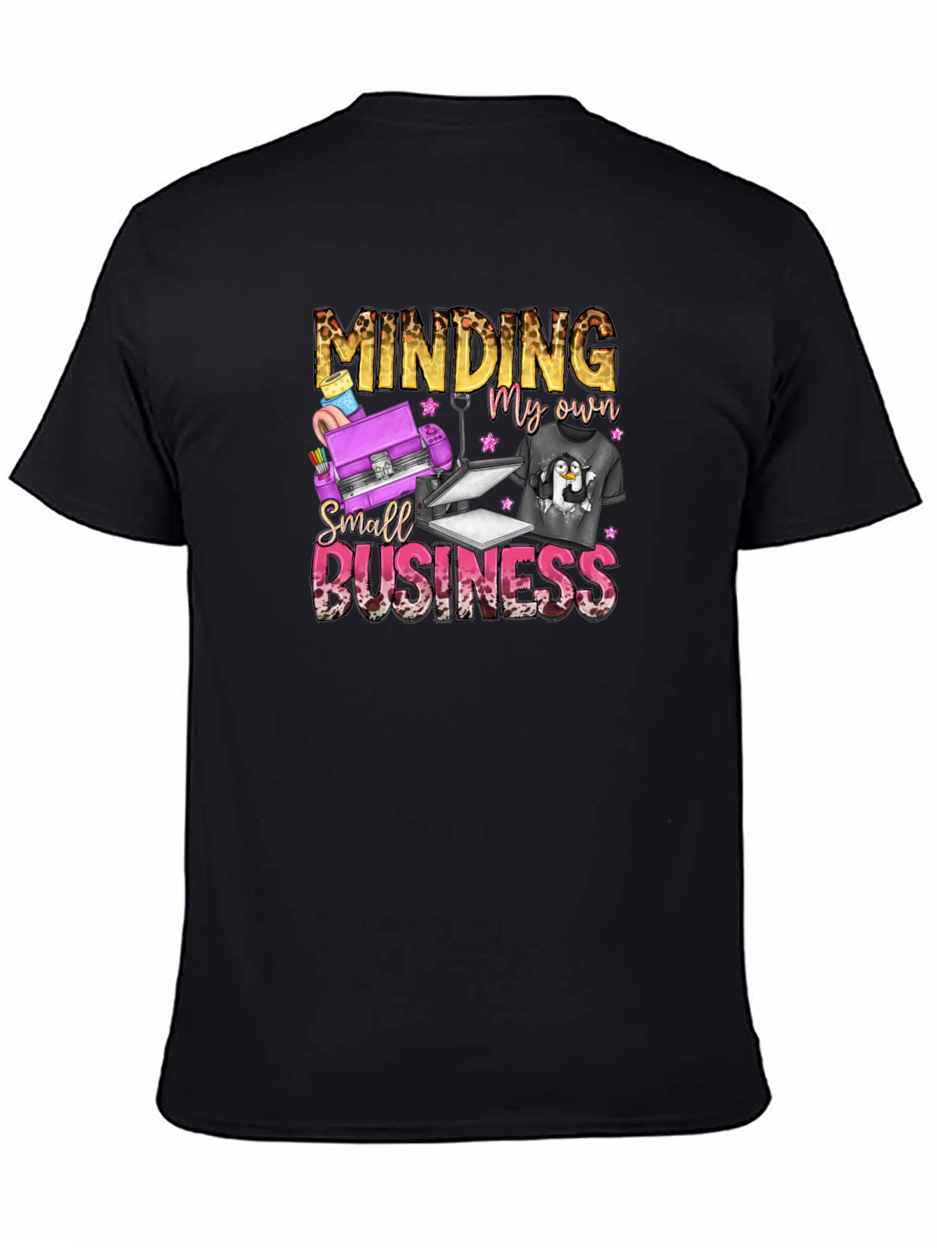 Minding My Own Small Business T-Shirt