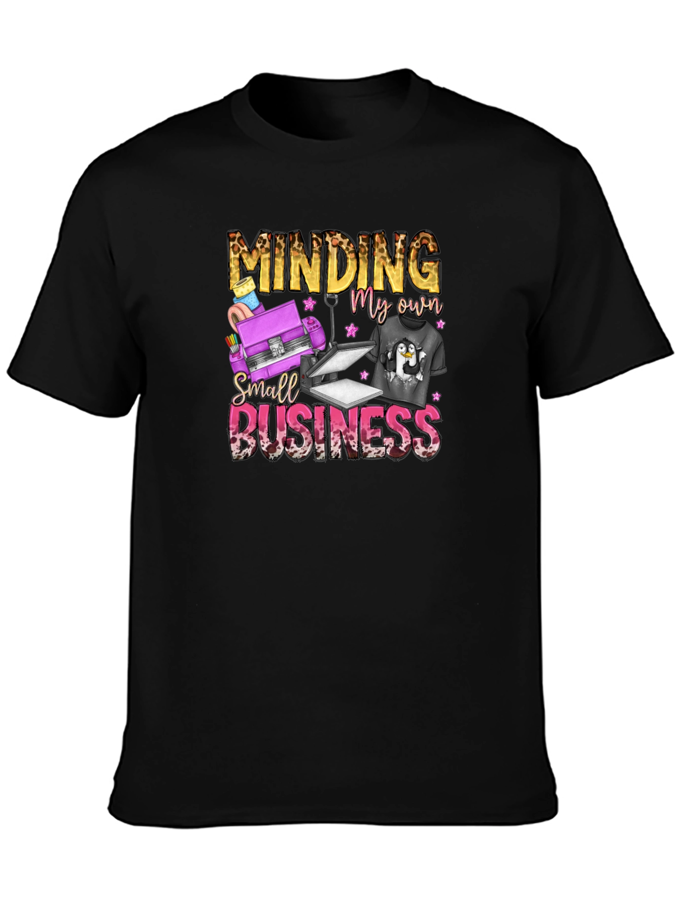 Minding My Own Small Business T-Shirt