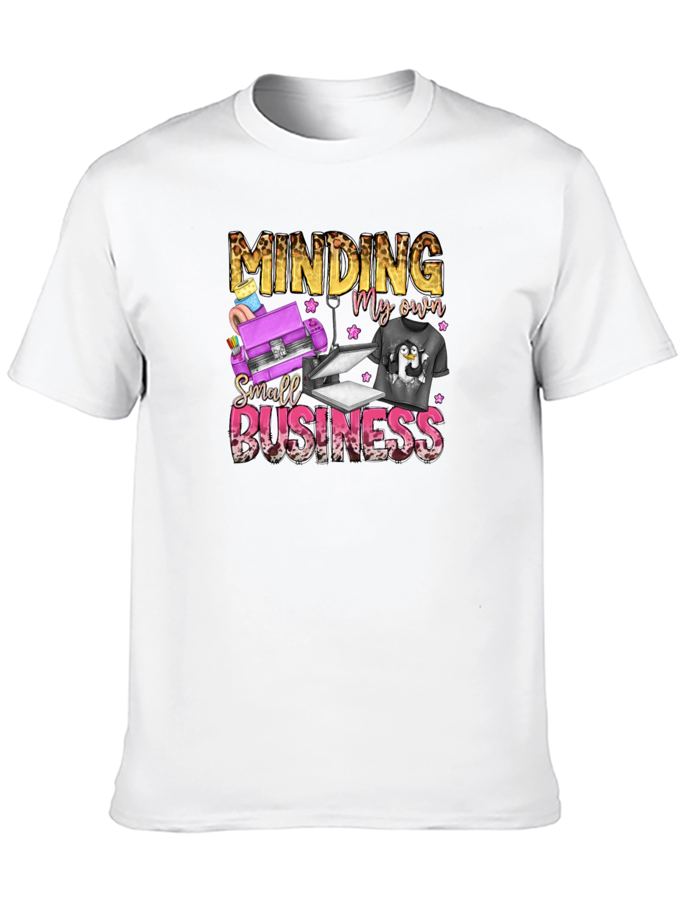 Minding My Own Small Business T-Shirt