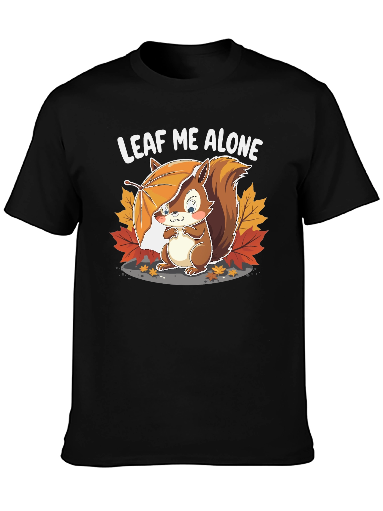 Leaf Me Alone Squirrel Graphic Tee - Unisex