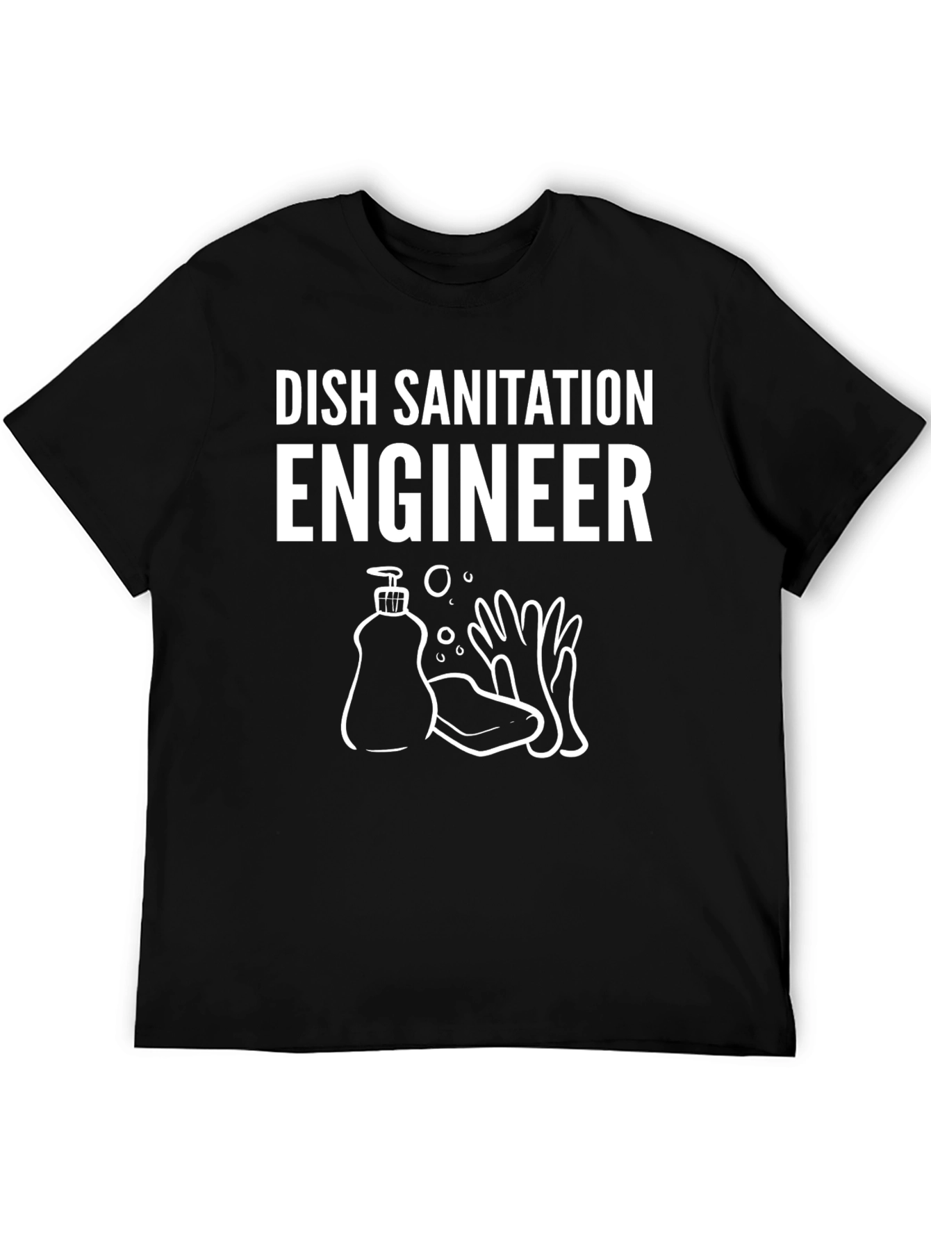 Dish Sanitation Engineer Funny T-Shirt