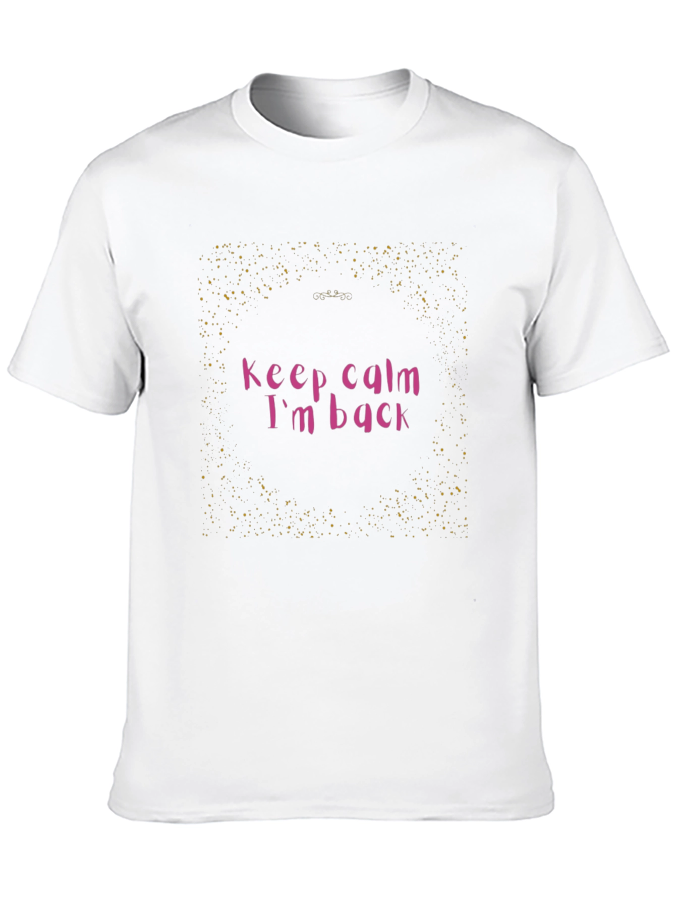 Keep Calm Im Back Graphic Tee - Black