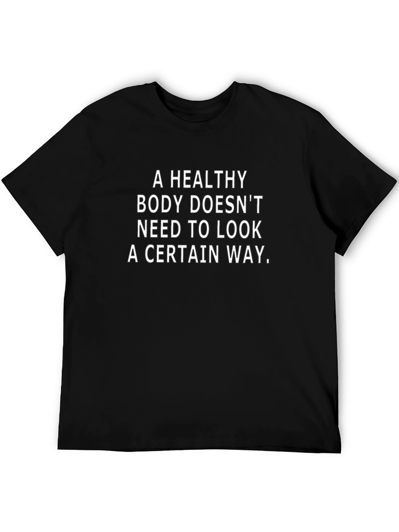 Healthy Body Statement Black T-Shirt