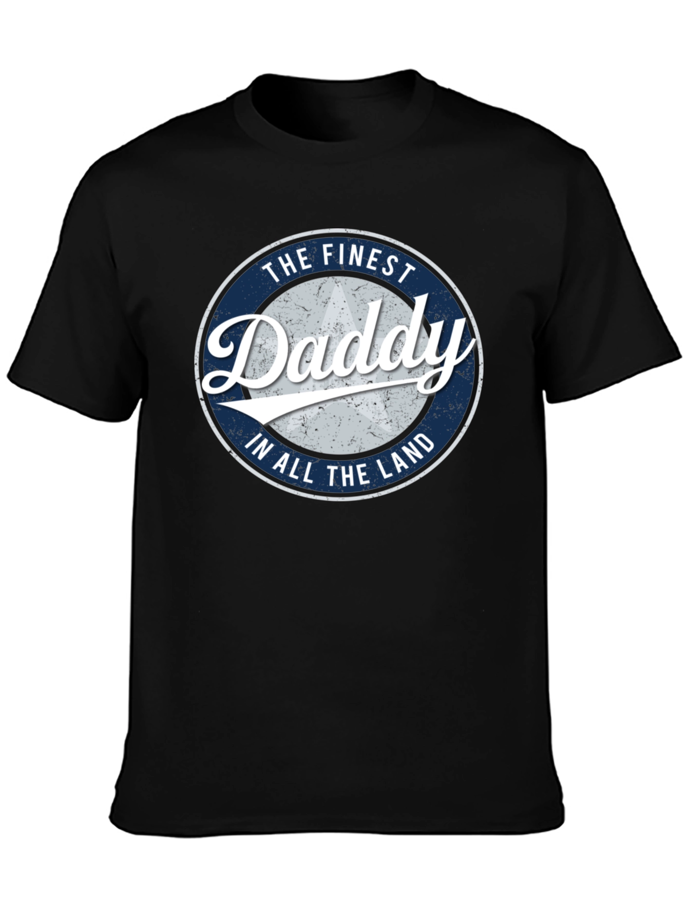 The Finest Daddy T-Shirt - Black