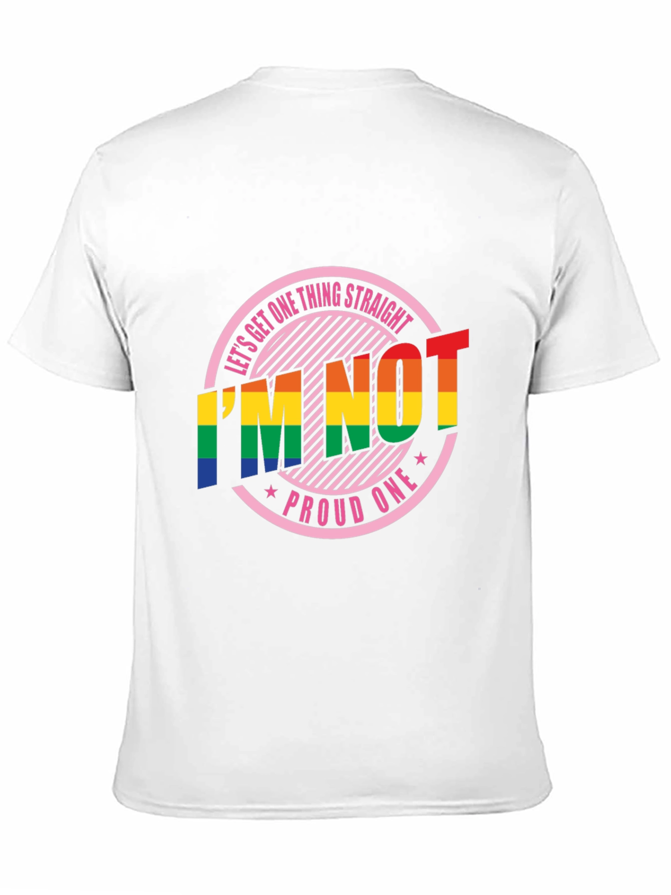 Im Not Straight Pride T-Shirt