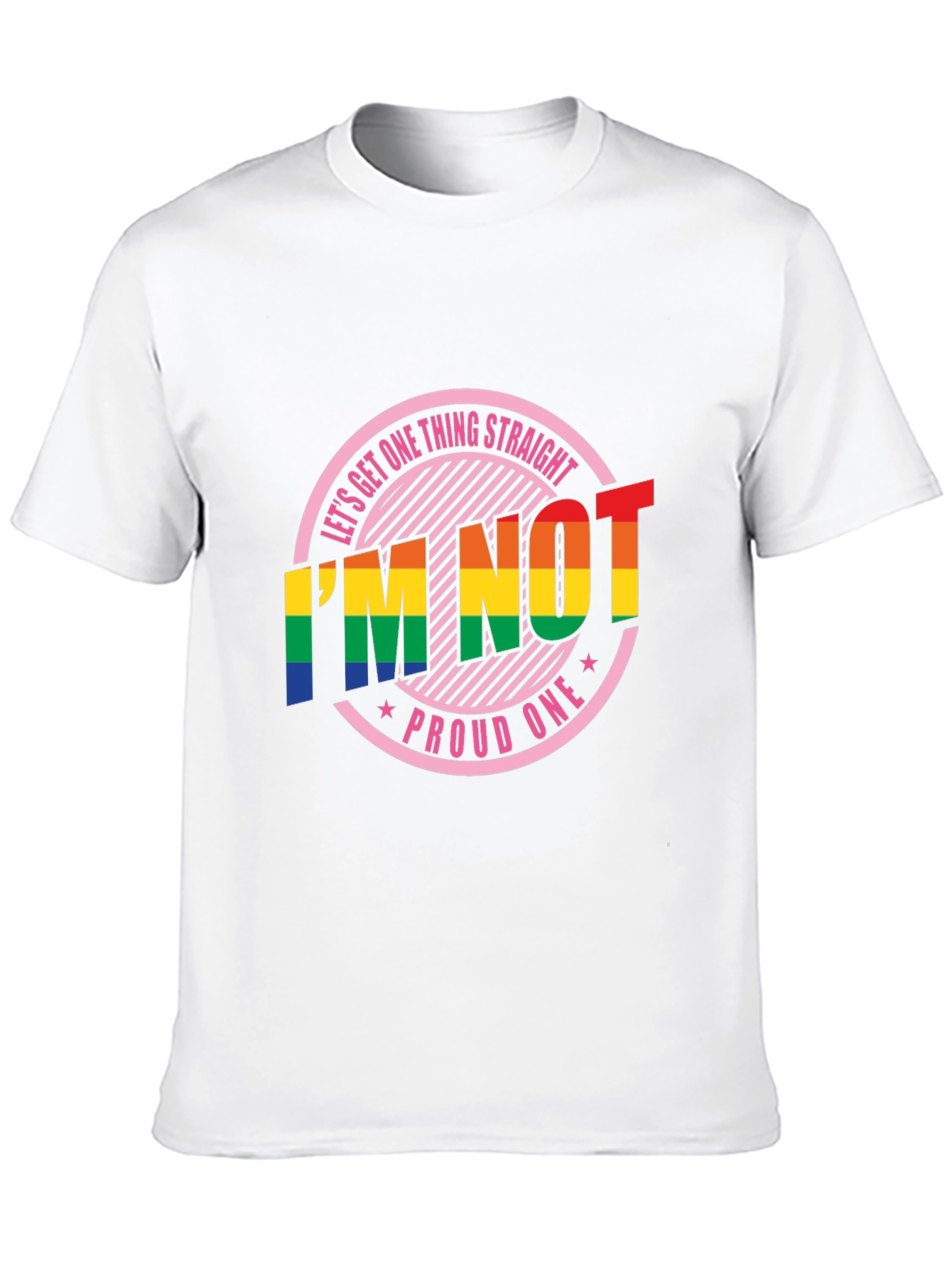 Im Not Straight Pride T-Shirt