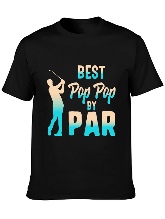 Best Pop Pop by Par T-Shirt - Golf Lover Gift