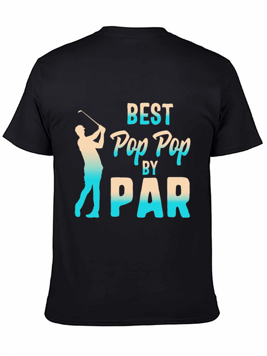 Best Pop Pop by Par T-Shirt - Golf Lover Gift