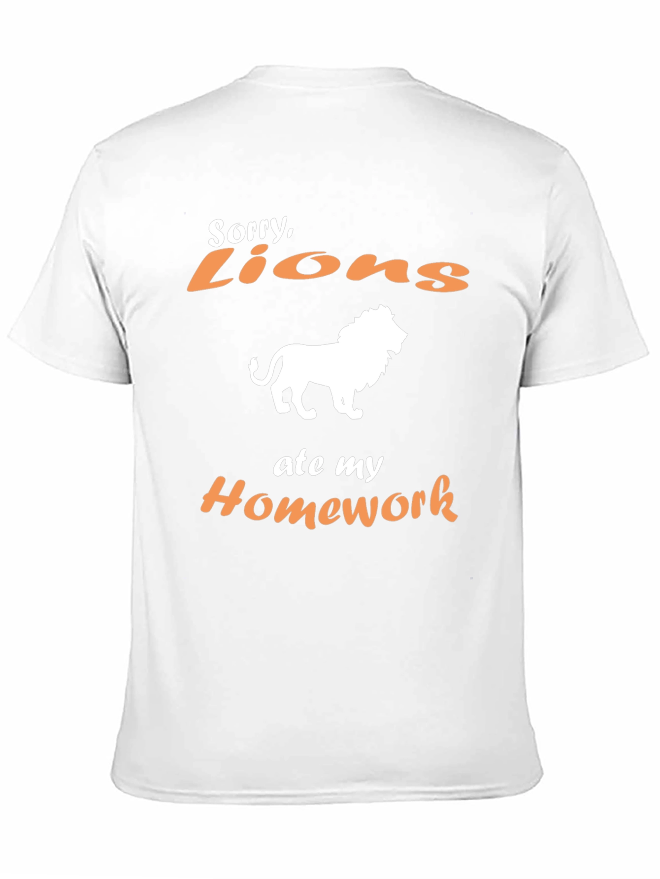 Sorry Lions Ate My Homework Graphic Tee