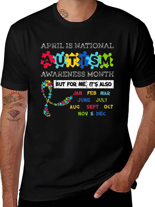 Autism Awareness Month T-Shirt - Every Month