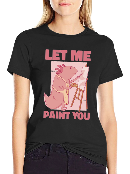 Axolotl Artist Graphic Tee - Let Me Paint You