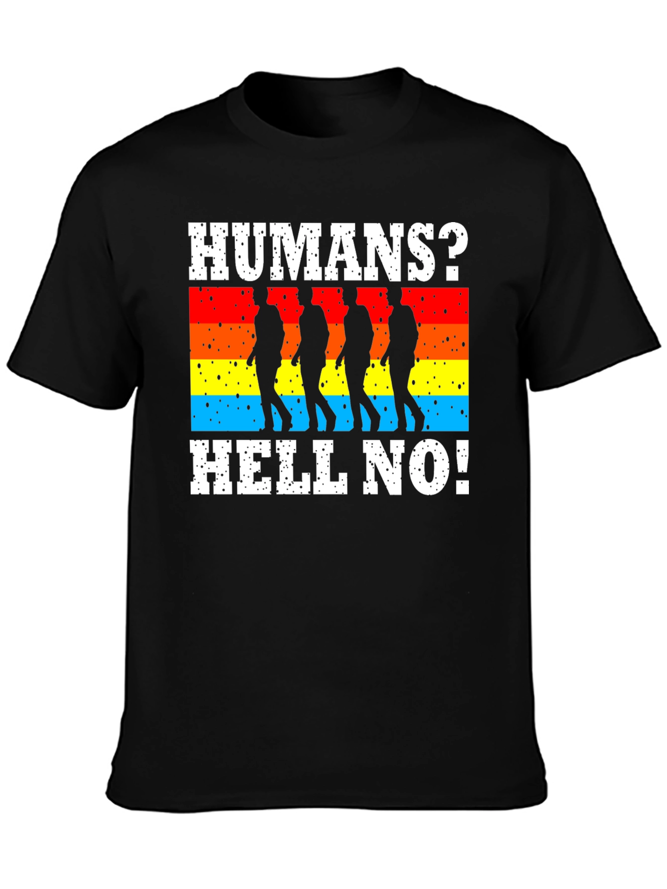 Humans? Hell No! T-Shirt - Funny Walking Dead Design