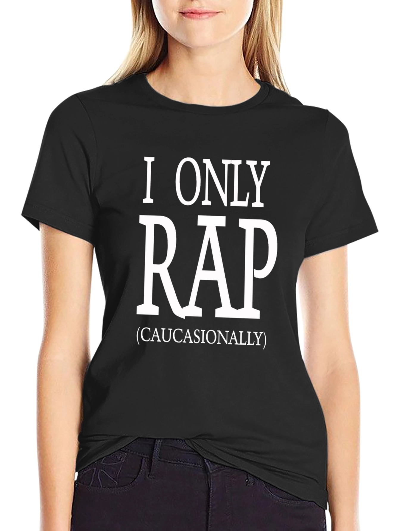 I Only Rap (Caucasianally) Graphic Tee